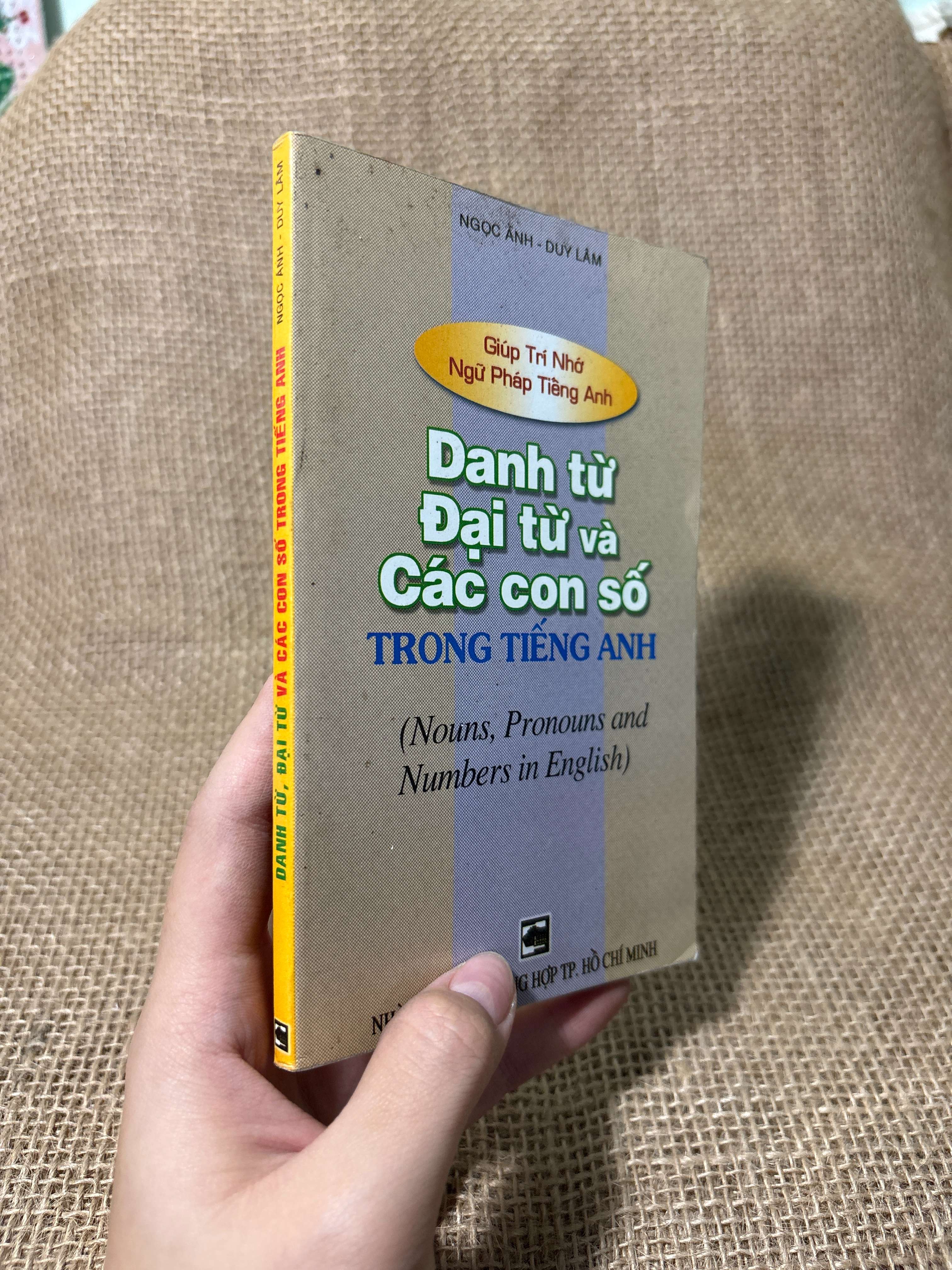Danh từ đại từ và các con số trong tiếng Anh - Ngọc Ánh, Duy Lâm 2006 mới 80% (Sách tự học tiếng Anh) HLSC