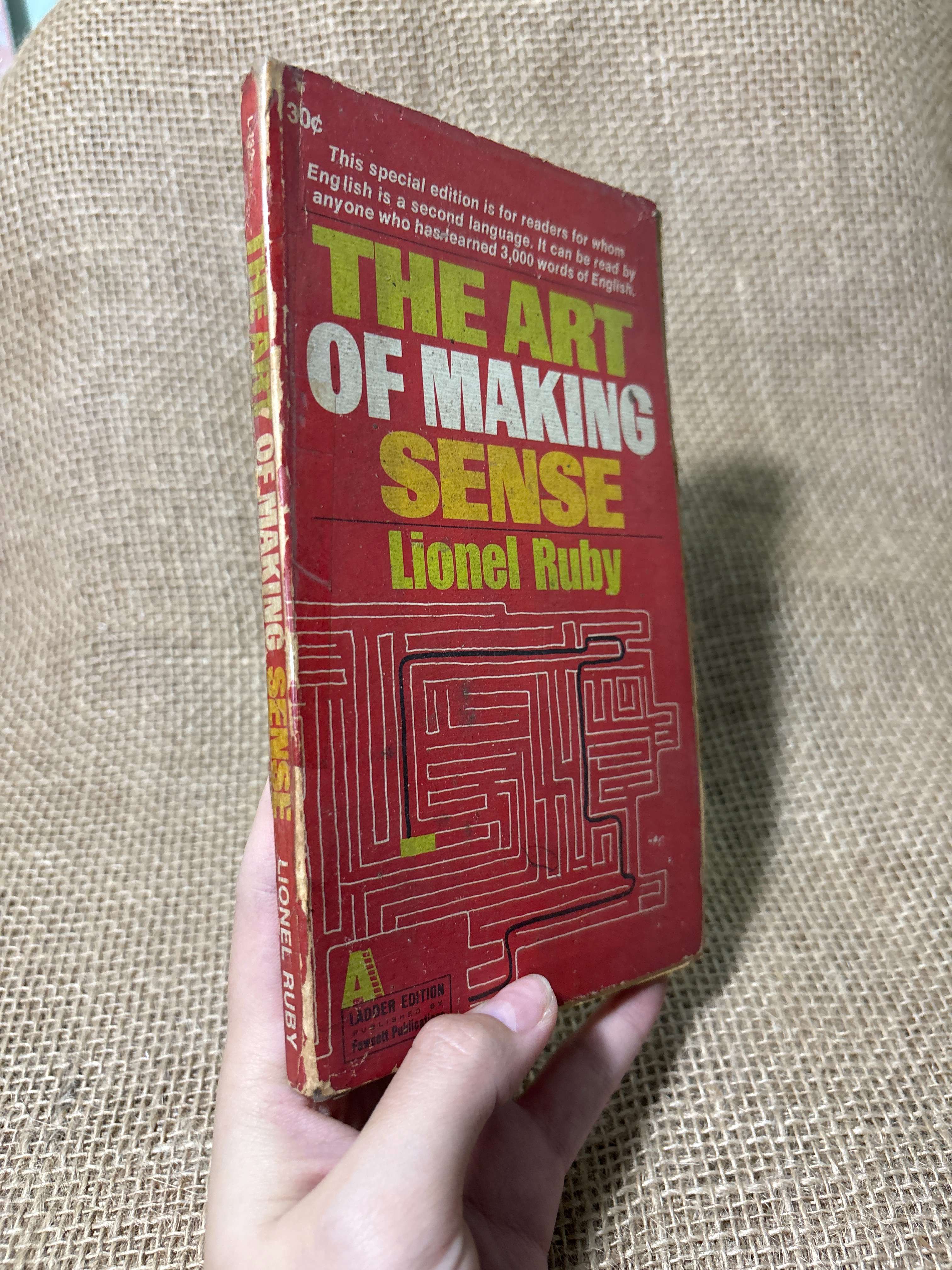 The art of making sense - Lionel Ruby mới 70%, tróc gáy (Sách ngoại) HLSC