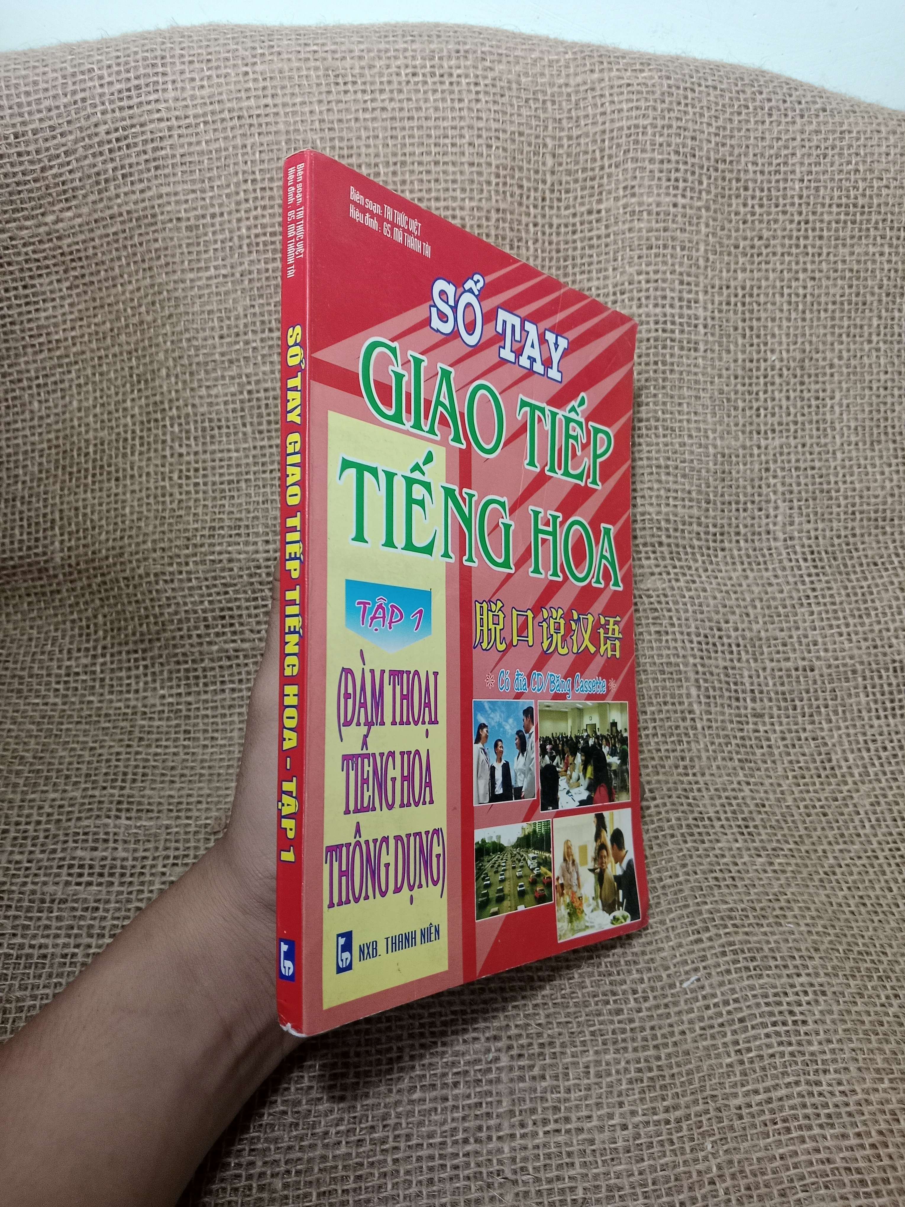Sổ tay giao tiếp tiếng Hoa tập 1 2009 mới 80% (Sách học tiếng Trung) HLSC