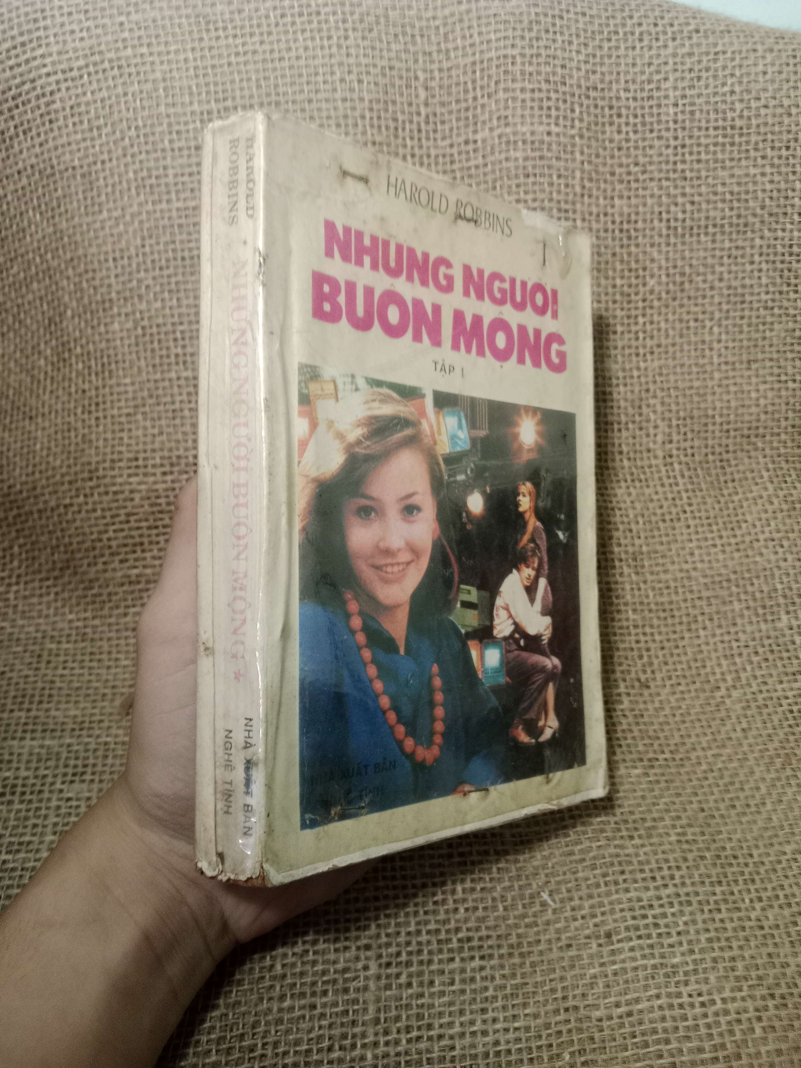 Những Người Buôn Mộng tập 1 Harold Robbins 1991 mới 80% (Sách văn học) HLSC