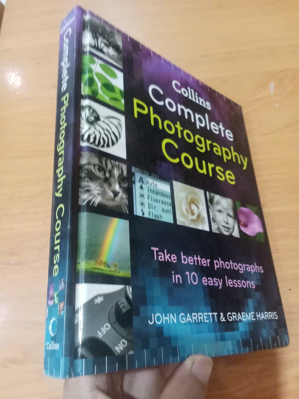 Complete photography course - John Garrett, Graeme Harris 2008 mới 80% (Sách công nghệ thông tin) HCM (MVB)