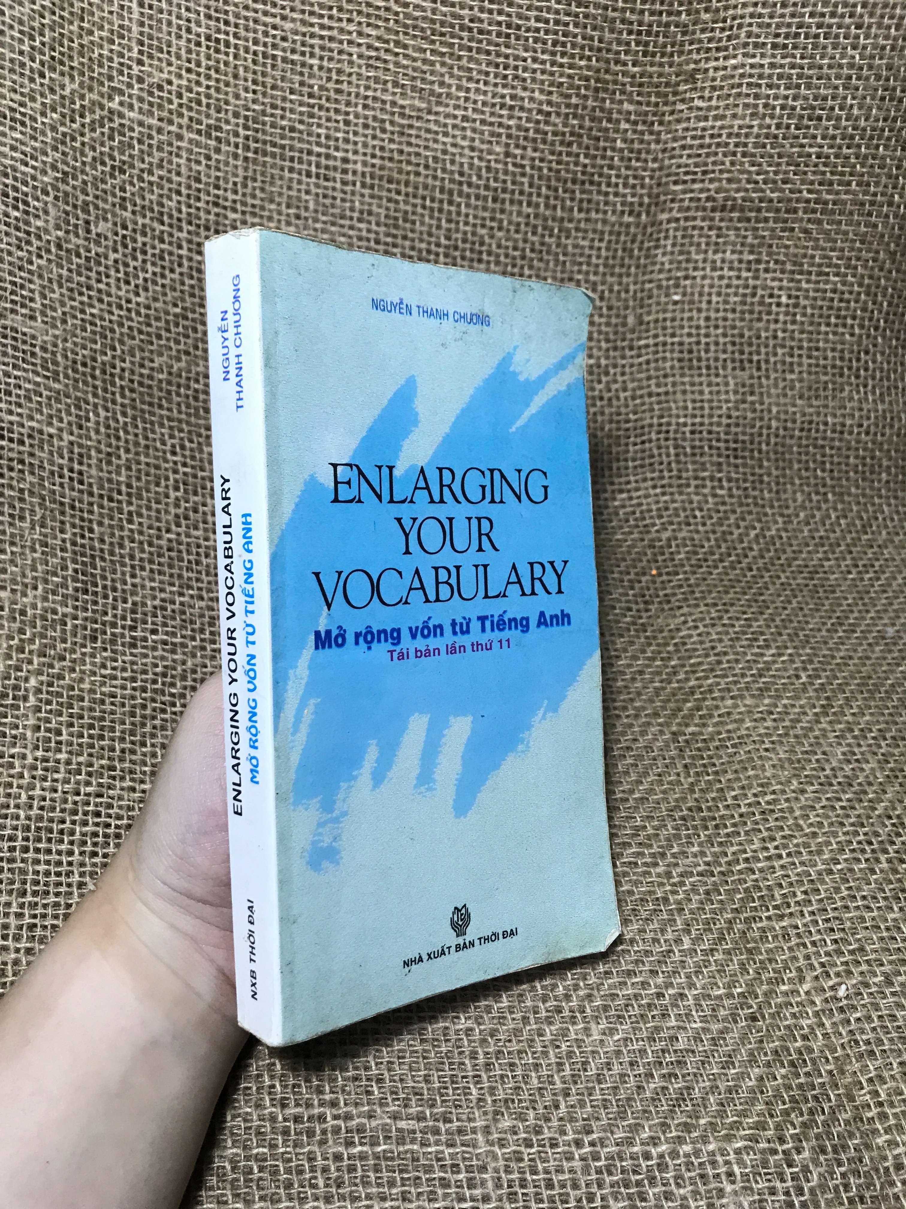 Enlarging your vocabulary Mở rộng vốn từ tiếng Anh - Nguyễn Thanh Chương 2012 mới 80% (Sách tự học tiếng Anh) HCM