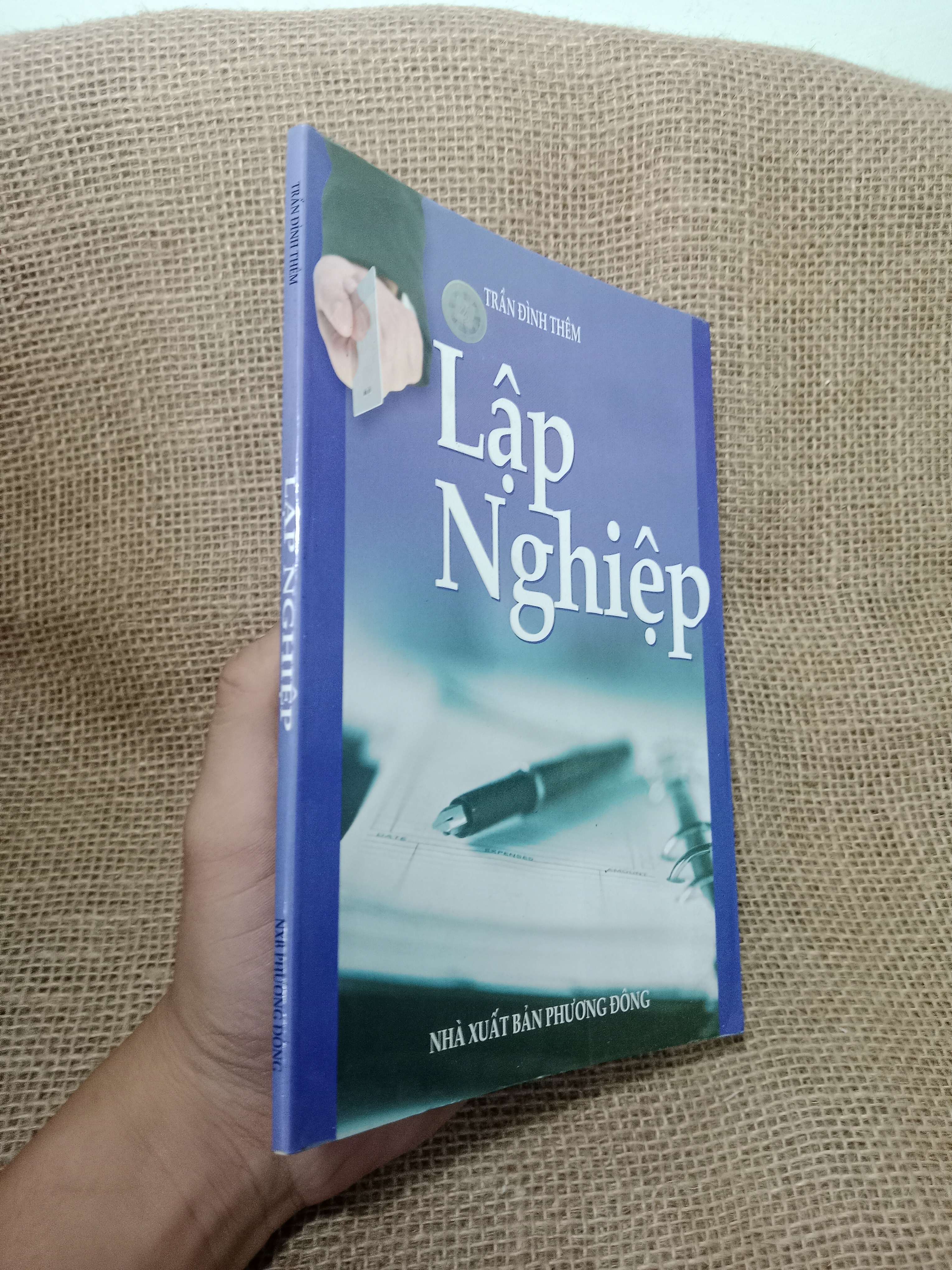 Lập nghiệp - Trần Đình Thiêm 2007 mới 80% (Sách kỹ năng) HLSC