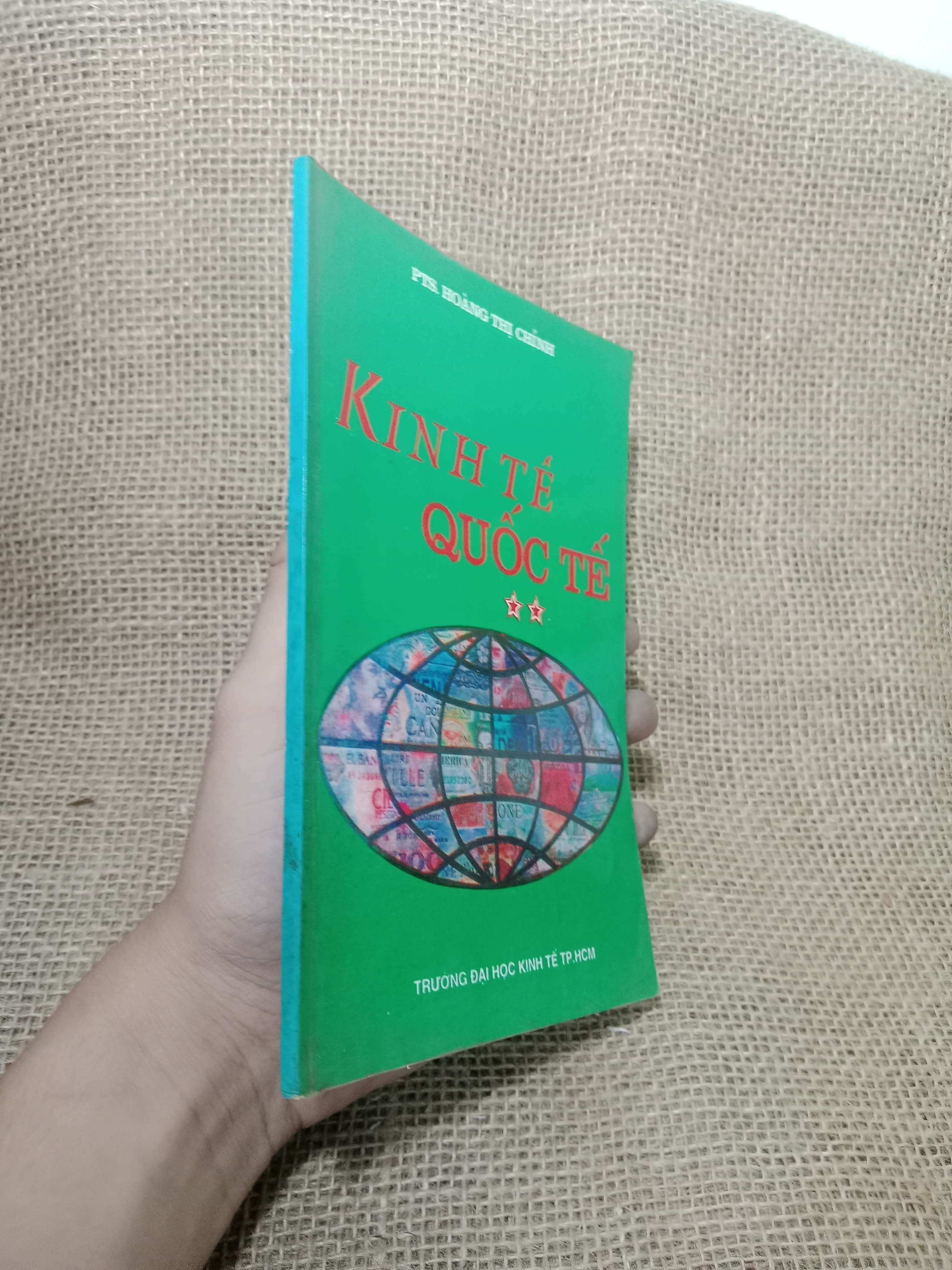 Kinh tế quốc tế tập 2 1995 mới 70%, có chữ (Giáo trình đại học - cao đẳng) HLSC