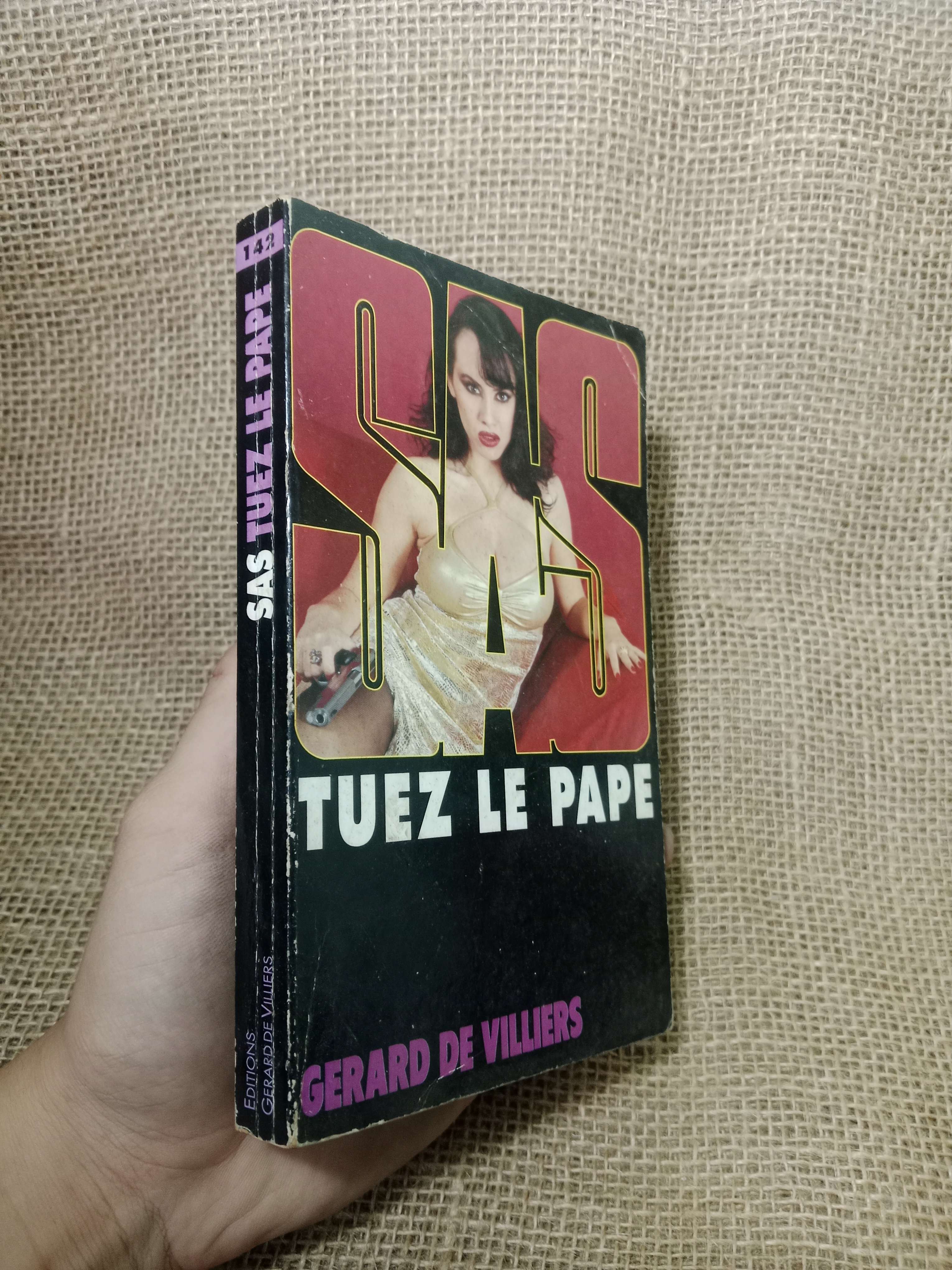 SAS tuez le pape - Gerard De Villiers 2001 mới 70%, tróc gáy (Sách ngoại) HLSC