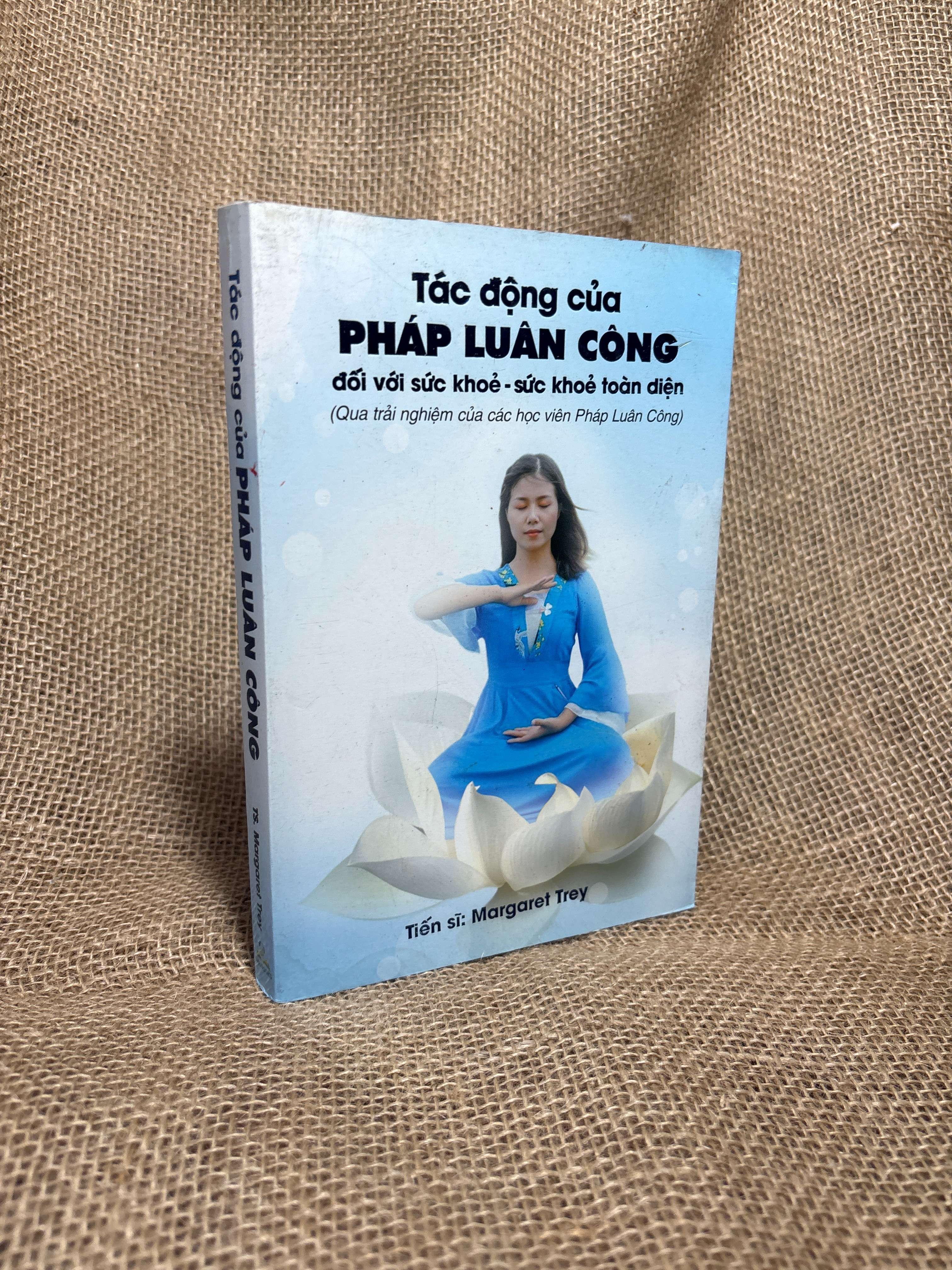 Tác động của pháp luân công - Margaret Trey 2020 mới 80% (Sách Y học - Sức khỏe - Thể thao) HCM