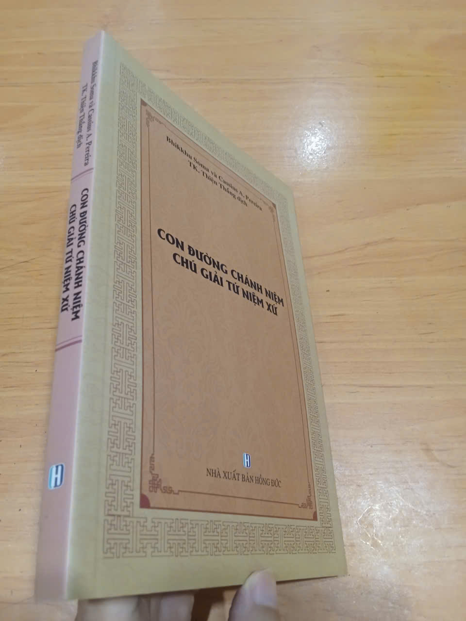 Con đường chánh niệm - Chú giải tứ niệm xứ - Bhikkhu Soma, Cassius A. Pereira 2022 mới 80% (Sách tôn giáo - tâm linh) HCM (MVB)