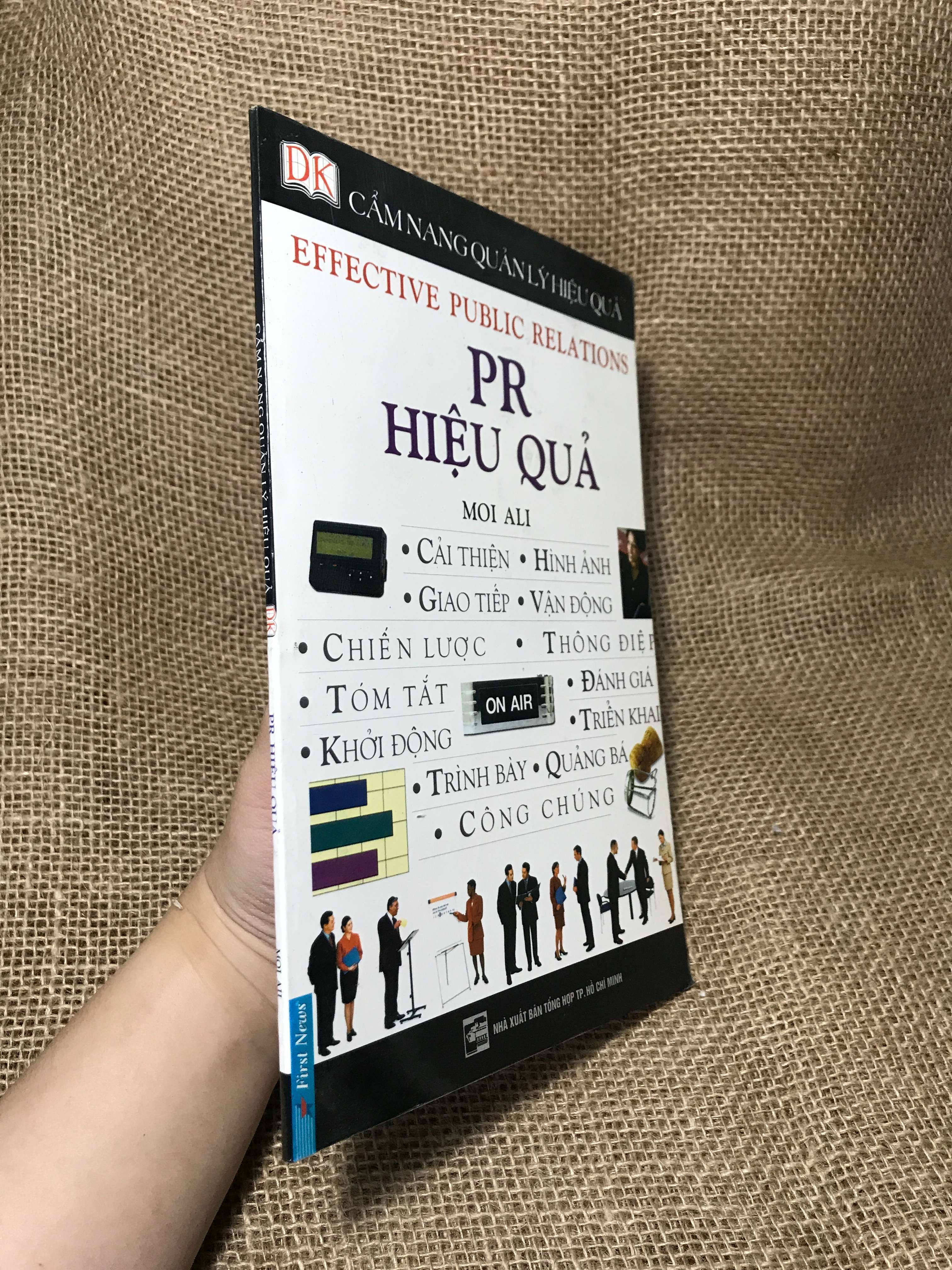 Cẩm nang quản lý hiệu quả - Pr hiệu quả 2005 mới 80% (Kinh doanh - Marketing) HCM