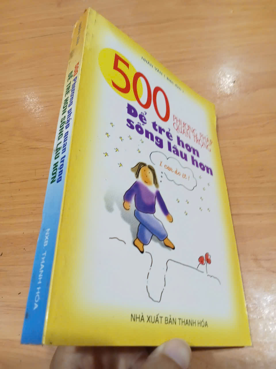 500 phương pháp quan trọng để trẻ hơn sống lâu hơn 2007 mới 80% (Kiến thức - kỹ năng cho con) HCM (MVB)
