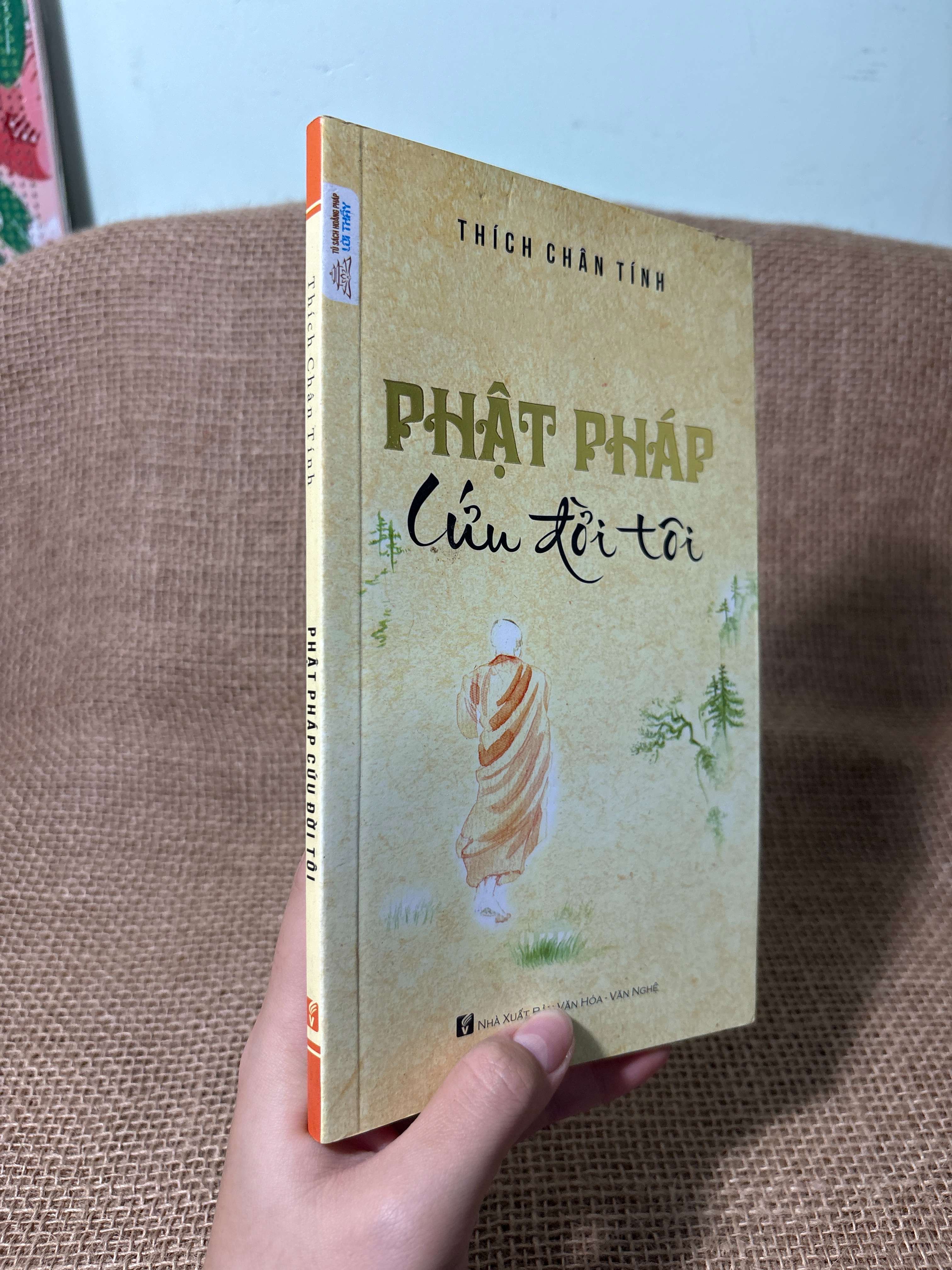 Phật pháp cứu đời tôi - Thích Chân Tính 2017 mới 80% (Sách tôn giáo - tâm linh) HLSC