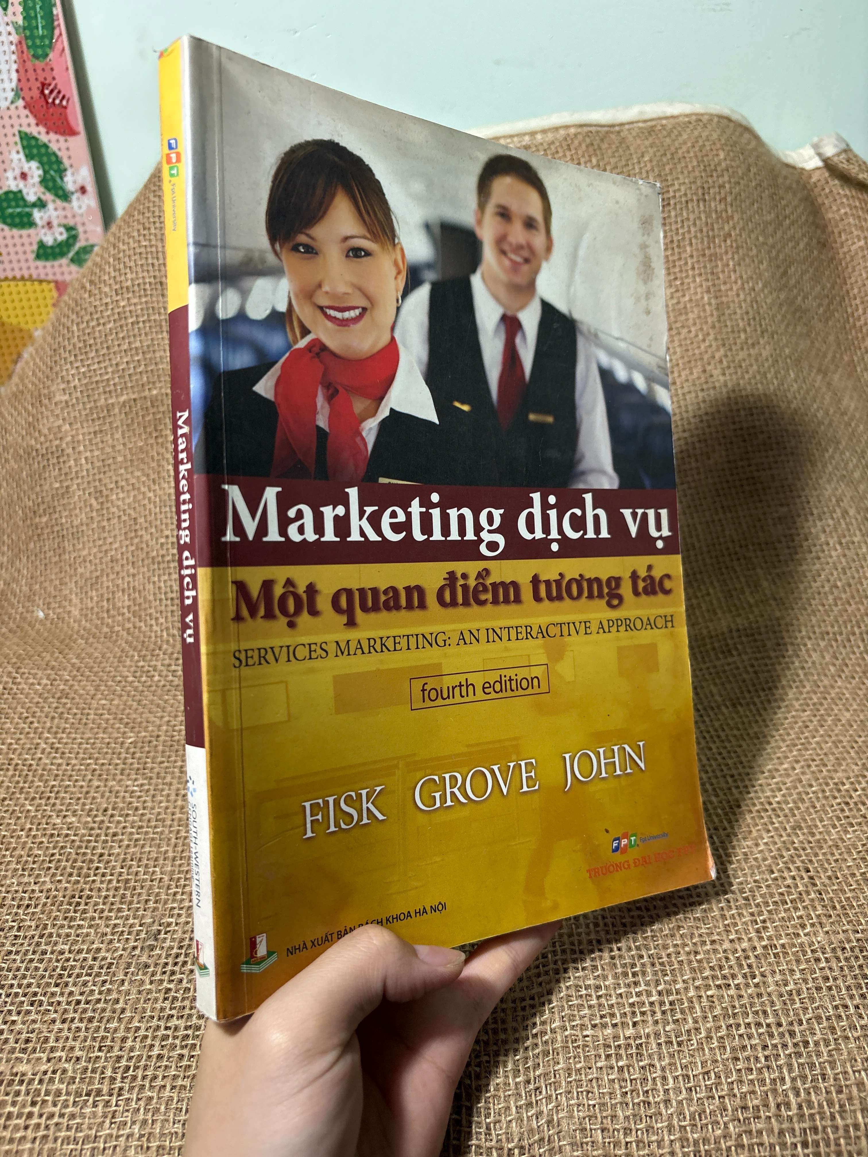Marketing dịch vụ một quan điểm tương tác - Fisk Grove John 2017 mới 80% (Kinh doanh - Marketing) HLSC