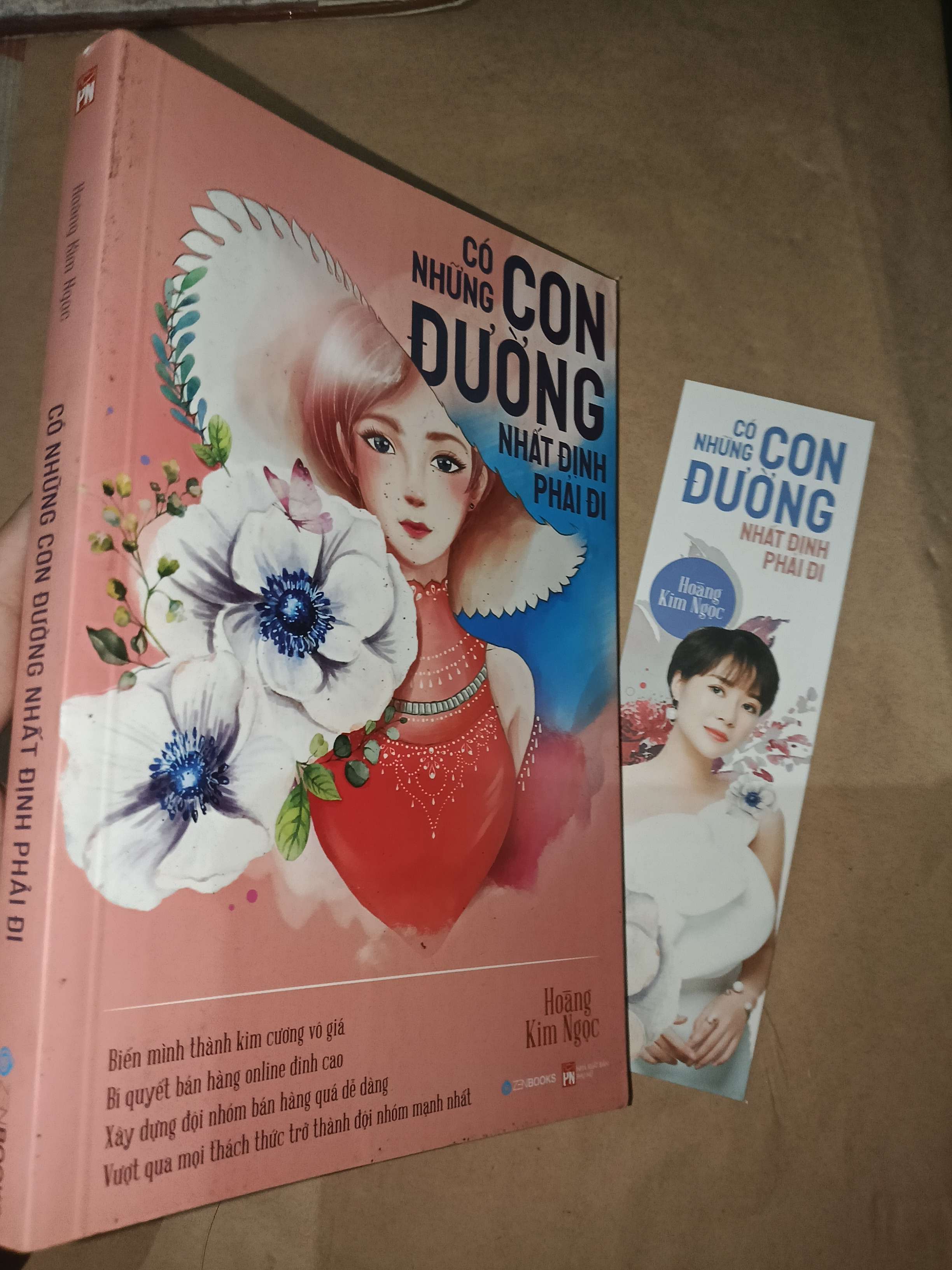 Có những con đường nhất định phải đi - Hoàng Kim Ngọc 2019 (Sách kỹ năng) Mới 80% GZB