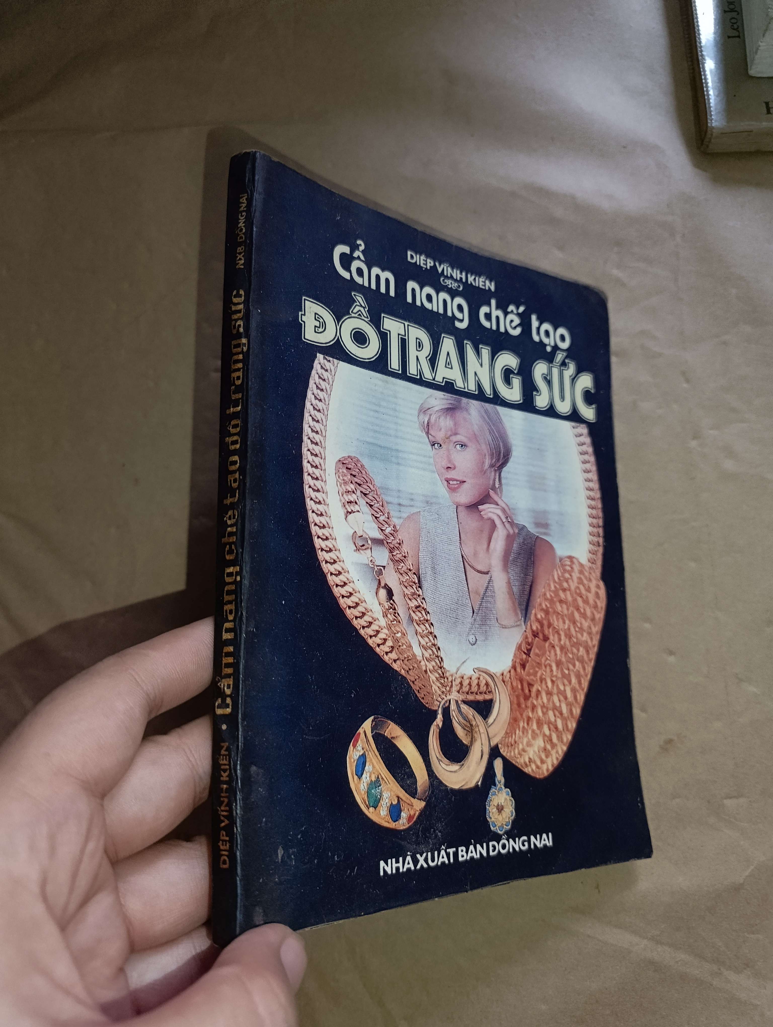 Cẩm nang chế tạo đồ trang sức - Diệp Vĩnh Kiến 1995 (Sách kiến thức tổng hợp) Mới 80% GZB