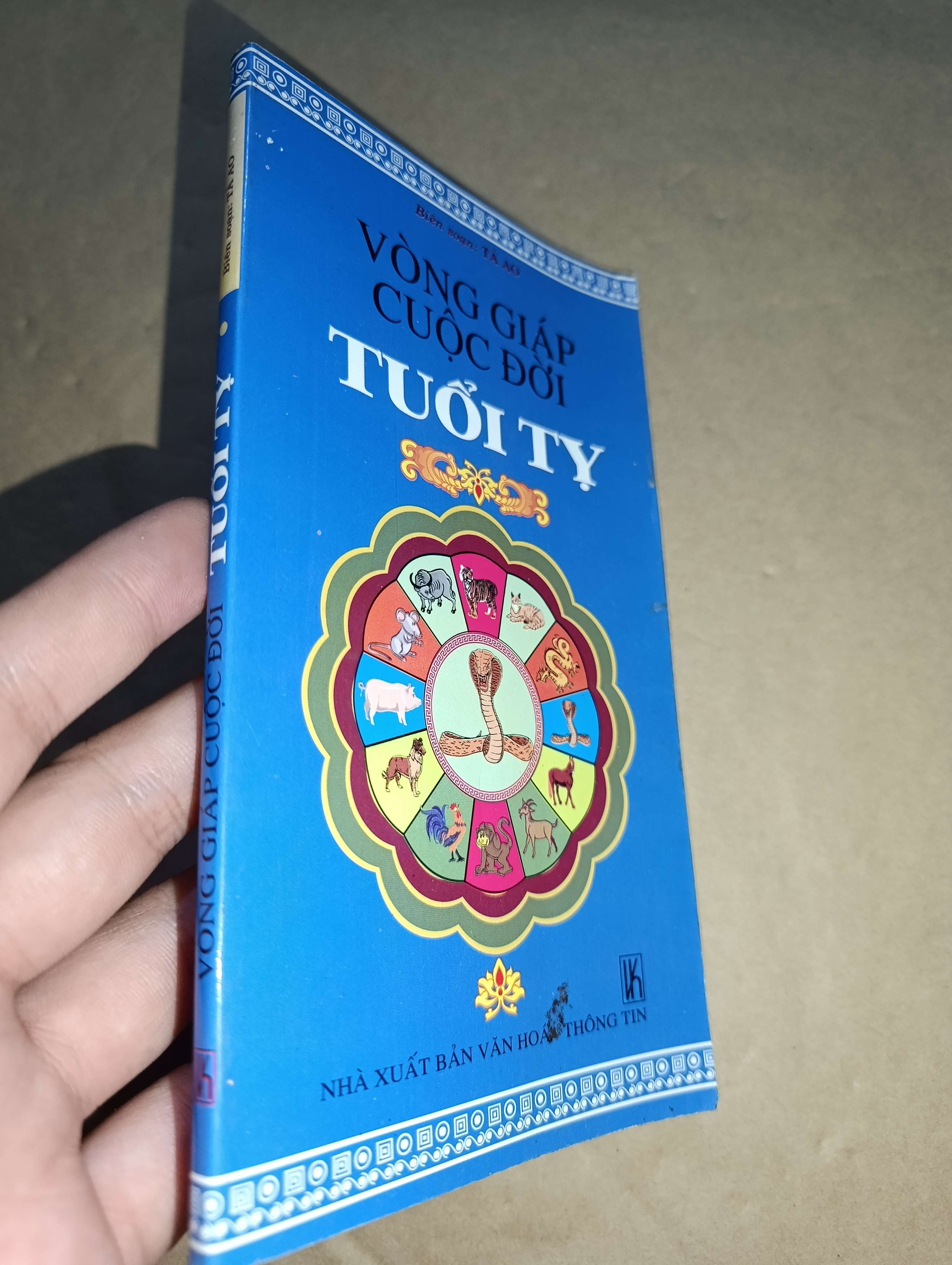 Vòng giáp cuộc đời tuổi tỵ 2009 (Sách tôn giáo - tâm linh) Mới 80% GZB