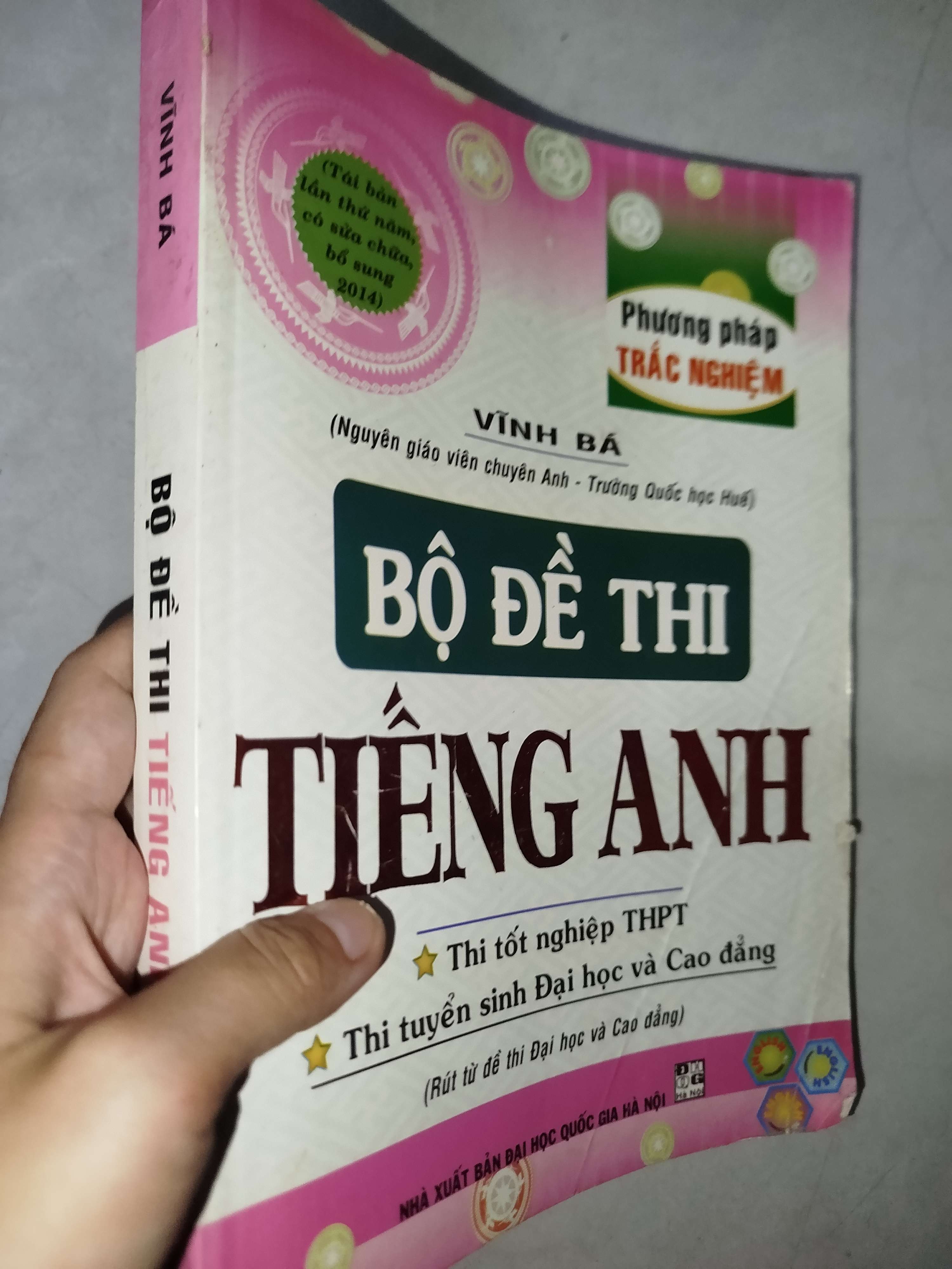 Bộ đề thi tiếng Anh - Vĩnh Bá 2014 (Sách tự học tiếng Anh) Mới 80% GZB