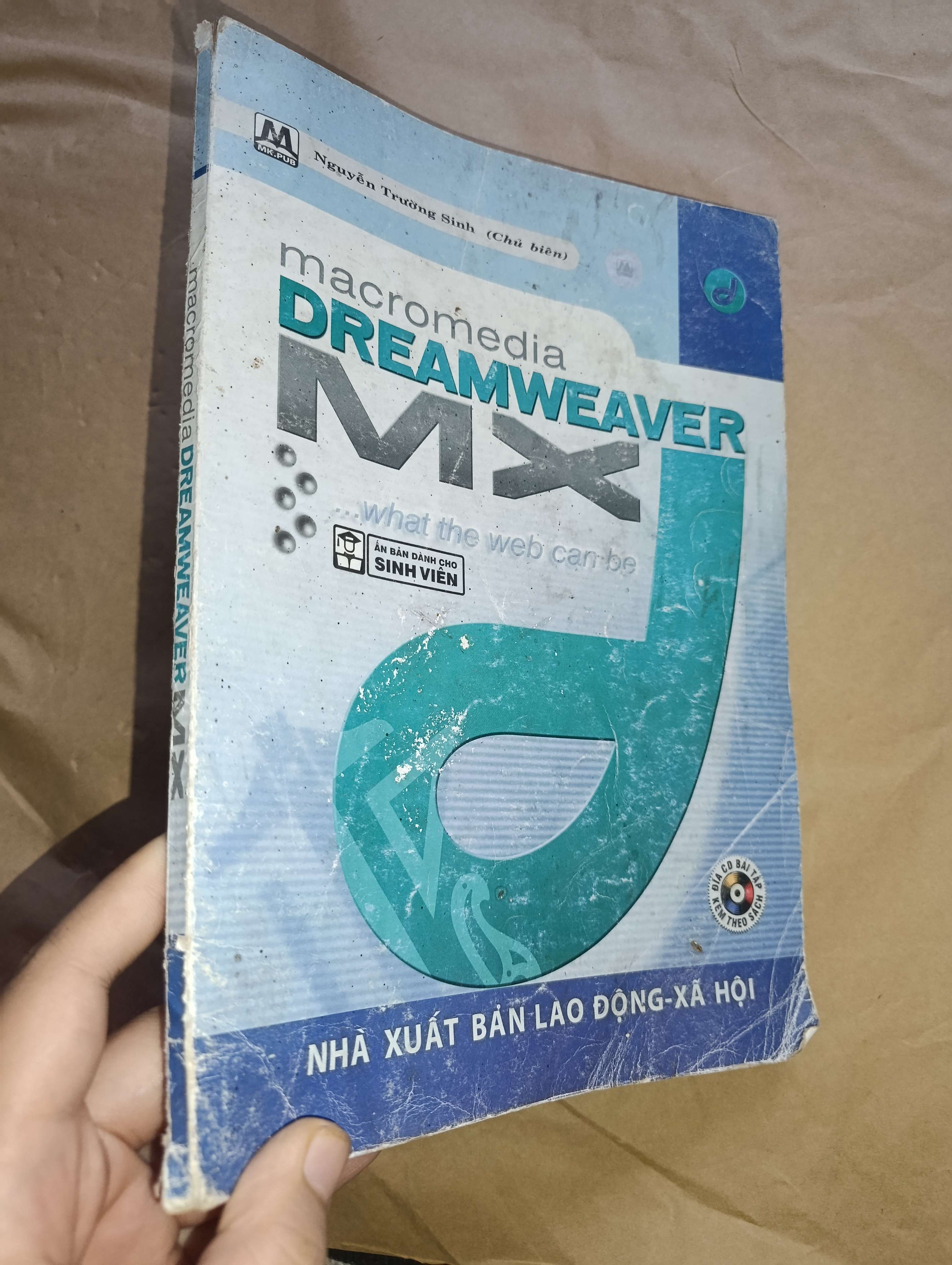 Macromedia dreamweaver mx - Nguyễn Trường Sinh 2004 (Sách kiến thức tổng hợp) Mới 80% GZB