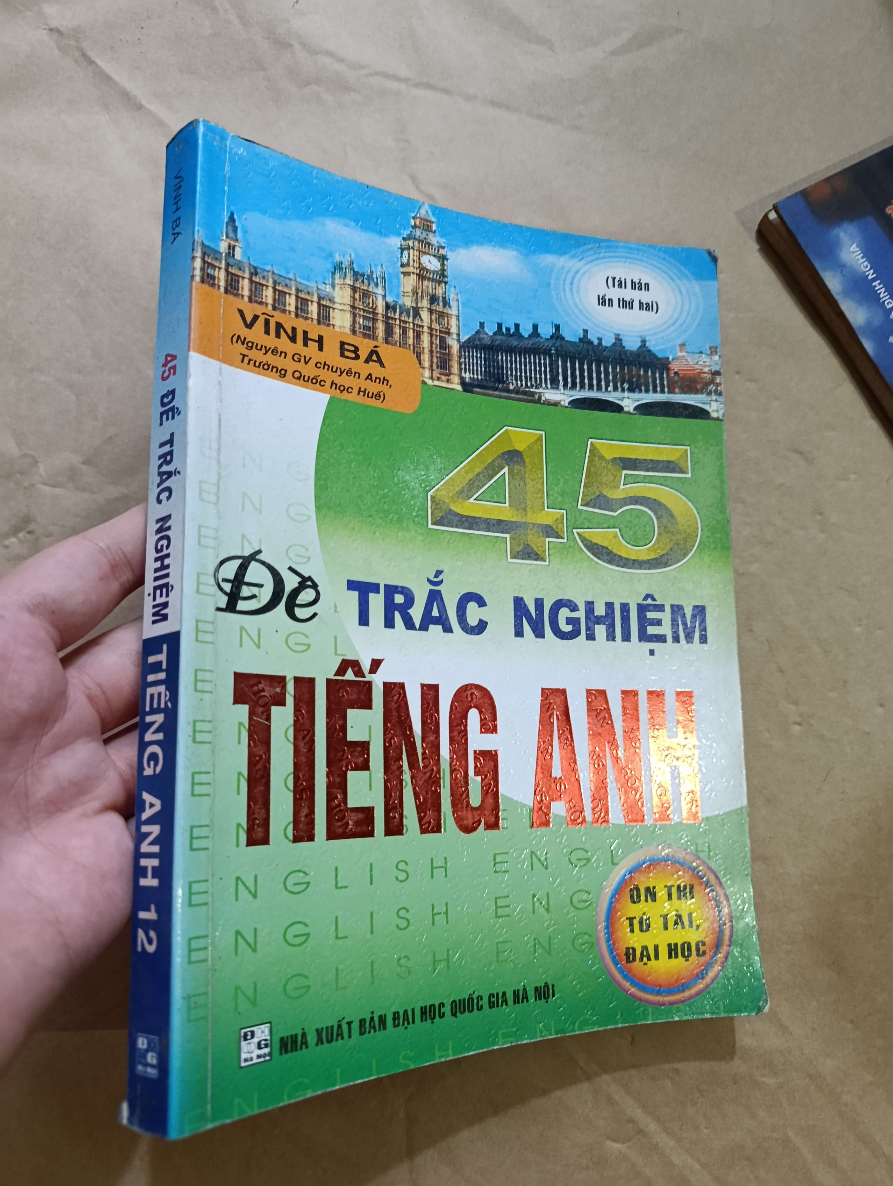 45 đề trắc nghiệm tiếng Anh 12 - Vĩnh Bá 2016 (Sách tự học tiếng Anh) Mới 80% GZB