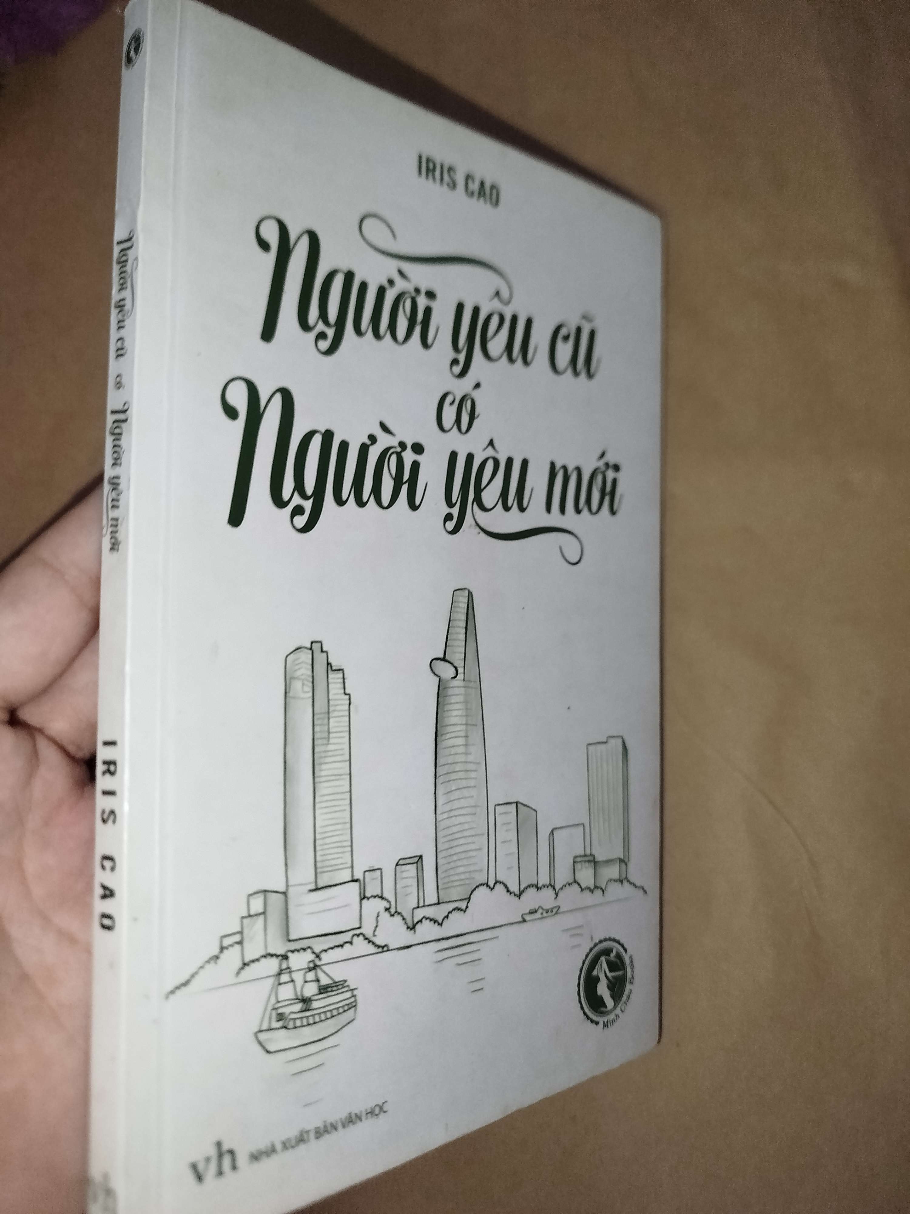 Người yêu cũ có người yêu mới - Iris Cao 2014 (Sách văn học) Mới 80% GZB
