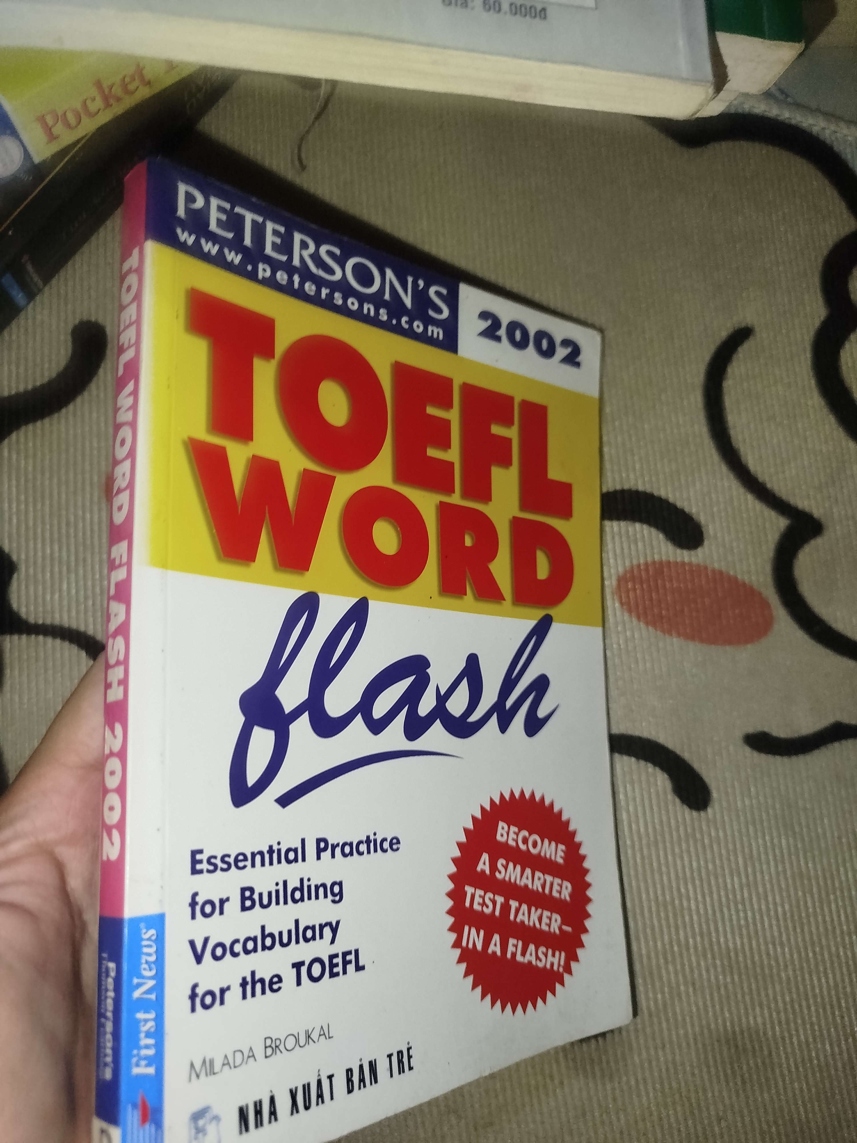 Toefl word flash 2002 - Milada Broukal 2004 (Sách tự học tiếng Anh) Mới 80% GZB