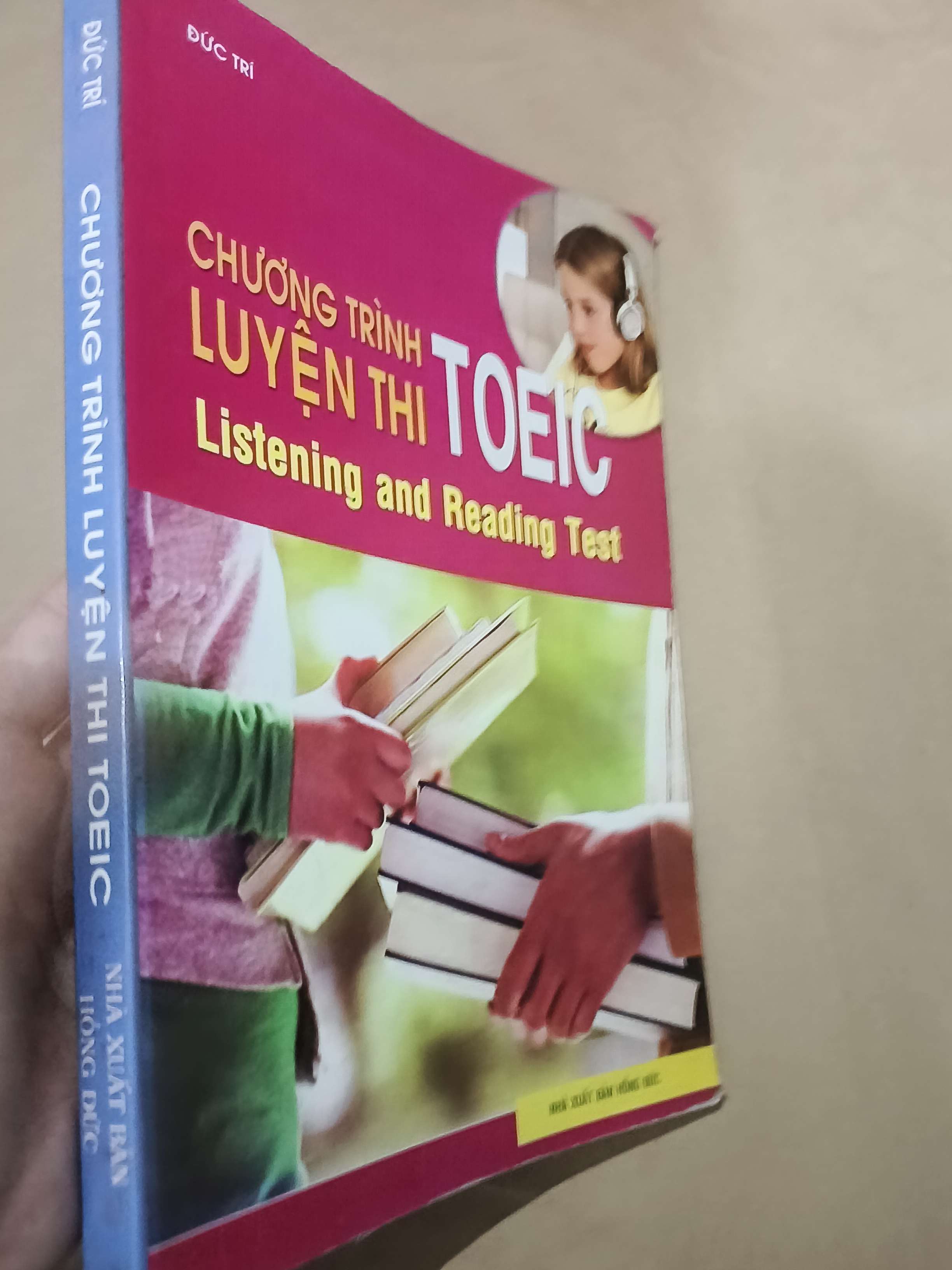 Chương trình luyện thi Toeic - Đức Trí 2010 (Sách tự học tiếng Anh) Mới 80% GZB