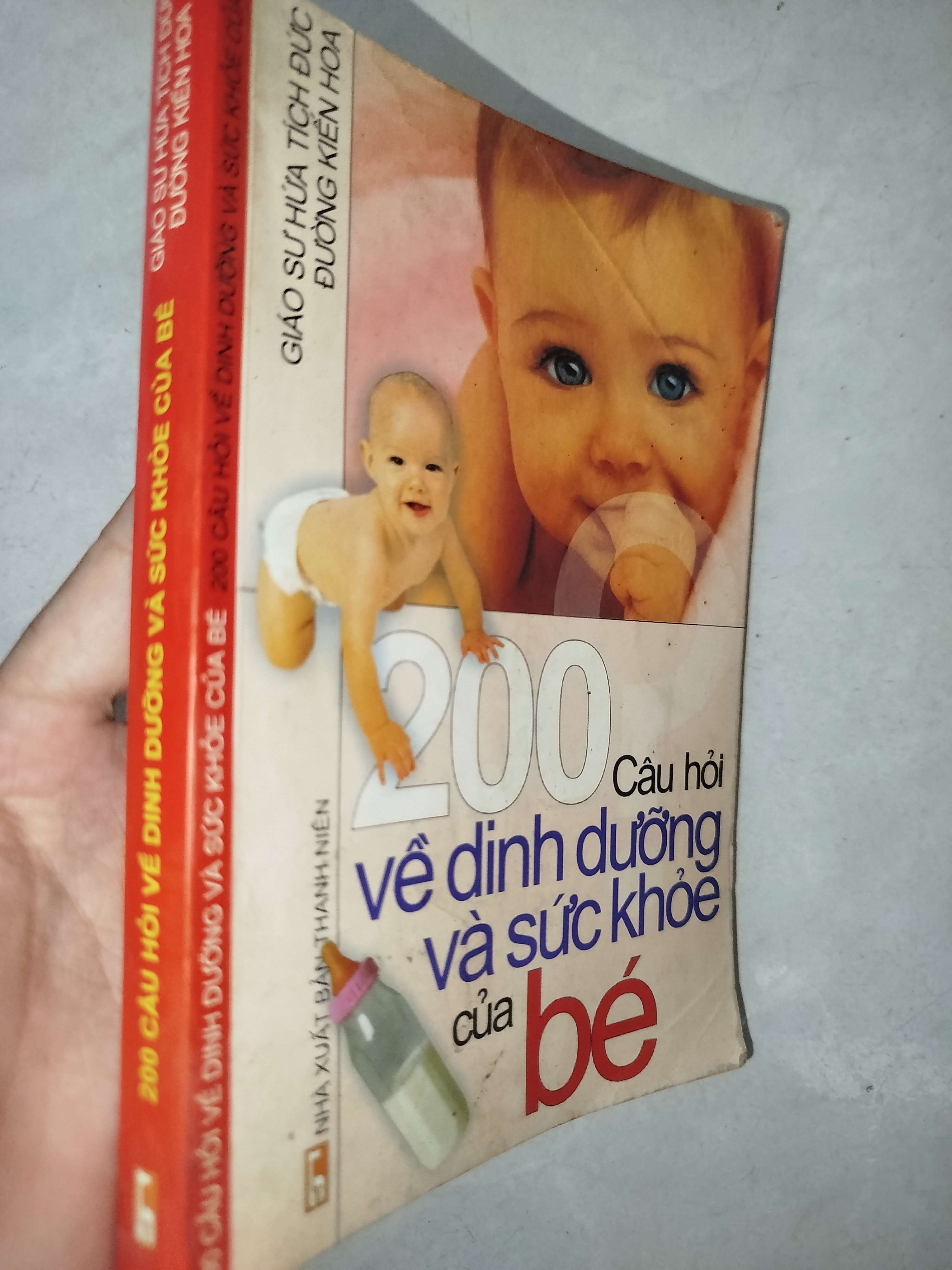 200 câu hỏi về dinh dưỡng và sức khỏe của bé - Hứa Tích Đức, Đường Kiến Hoa 2003 (Sách dinh dưỡng - sức khỏe cho bé) Mới 80% GZB