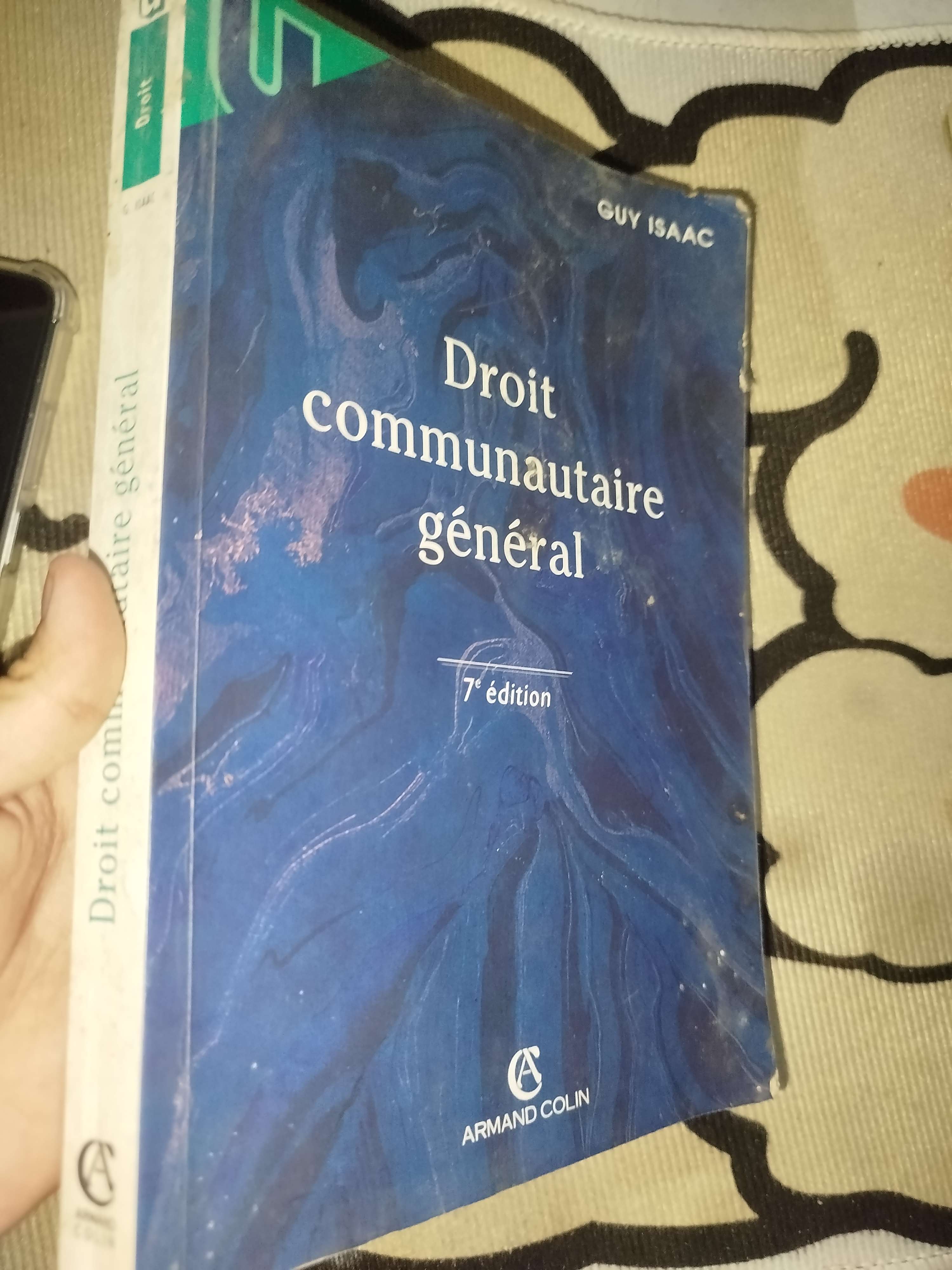 Droit communautaire general - Guy Isaac 1999 (Sách ngoại) Mới 80% GZB