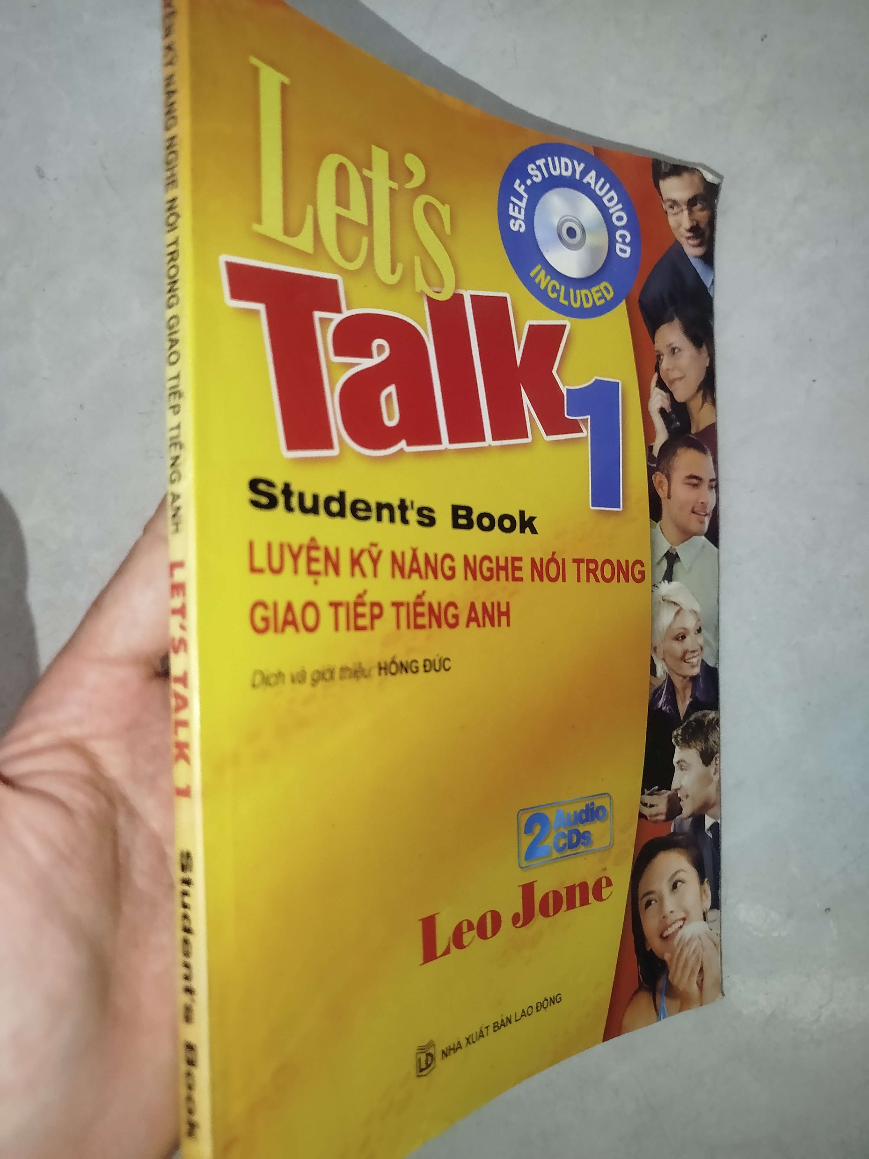 Luyện kỹ năng nghe nói trong giao tiếp tiếng Anh Let's talk 1 - Leo Jone 2010 (Sách tự học tiếng Anh) Mới 80% GZB