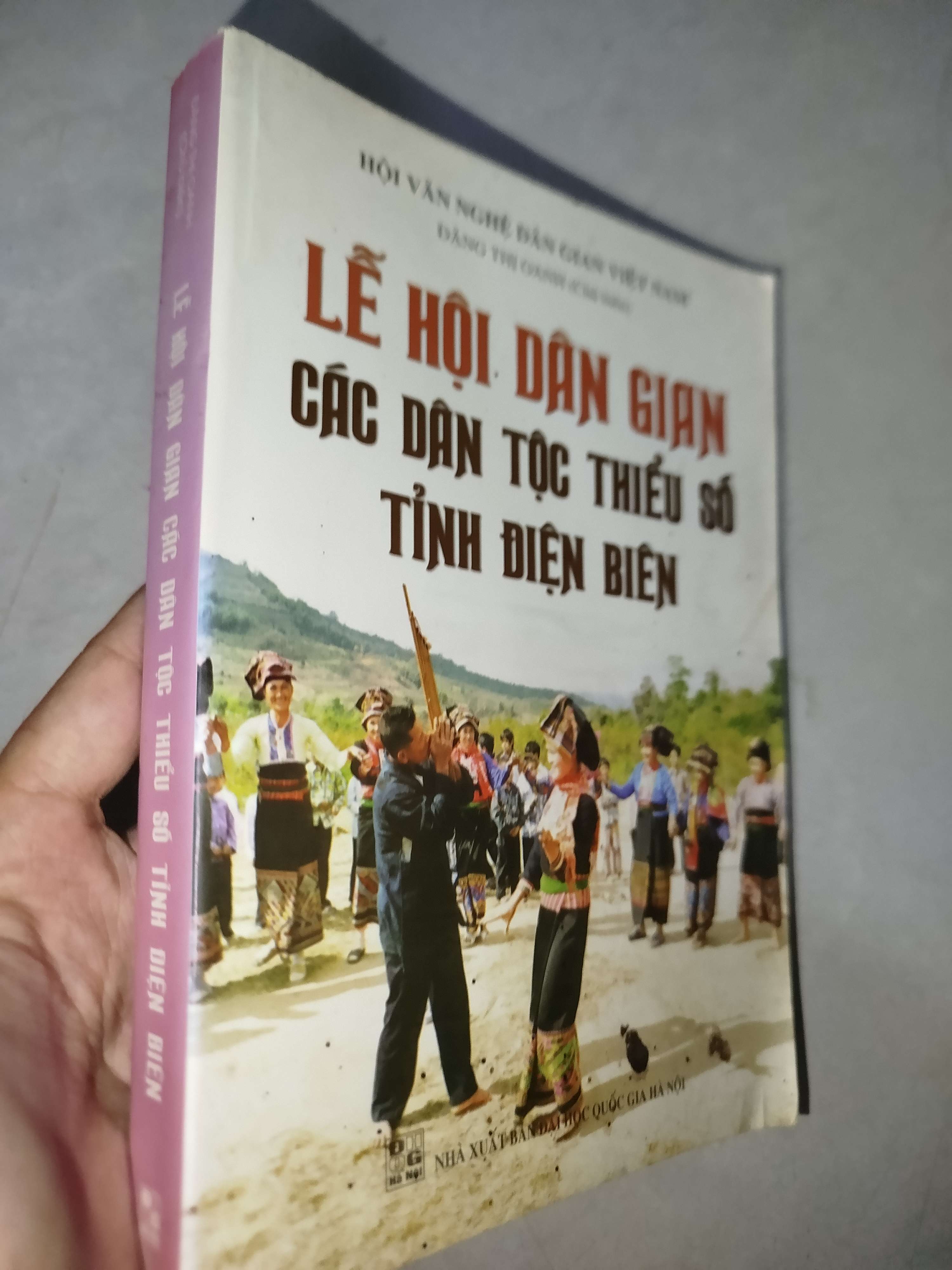Lễ hội dân gian các dân tộc thiểu số tỉnh Điện Biên 2013 (Sách kiến thức tổng hợp) Mới 80% GZB