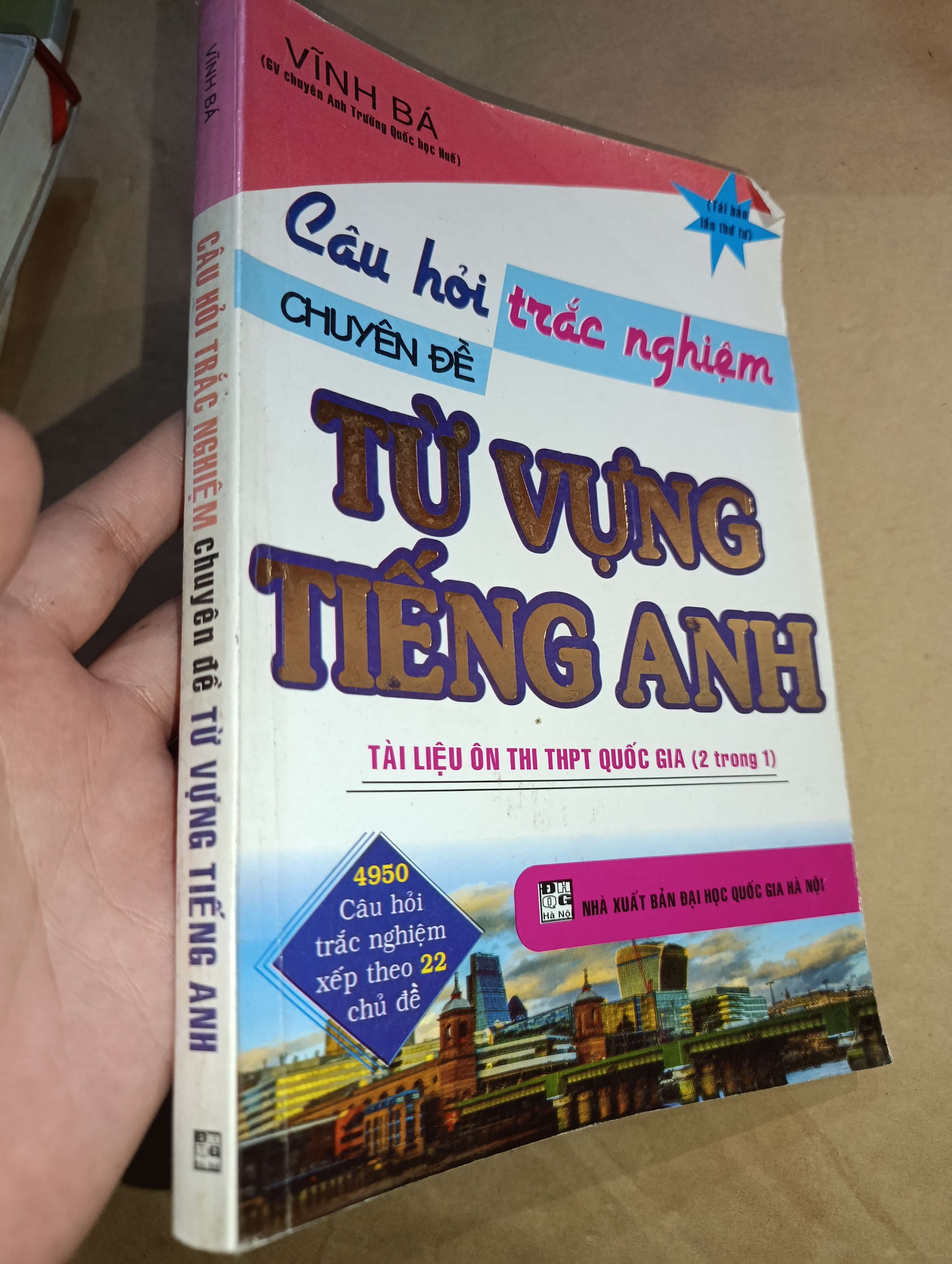 Câu hỏi trắc nghiệm chuyên đề từ vựng tiếng Anh - Vĩnh Bá 2016 (Sách tự học tiếng Anh) Mới 80% GZB