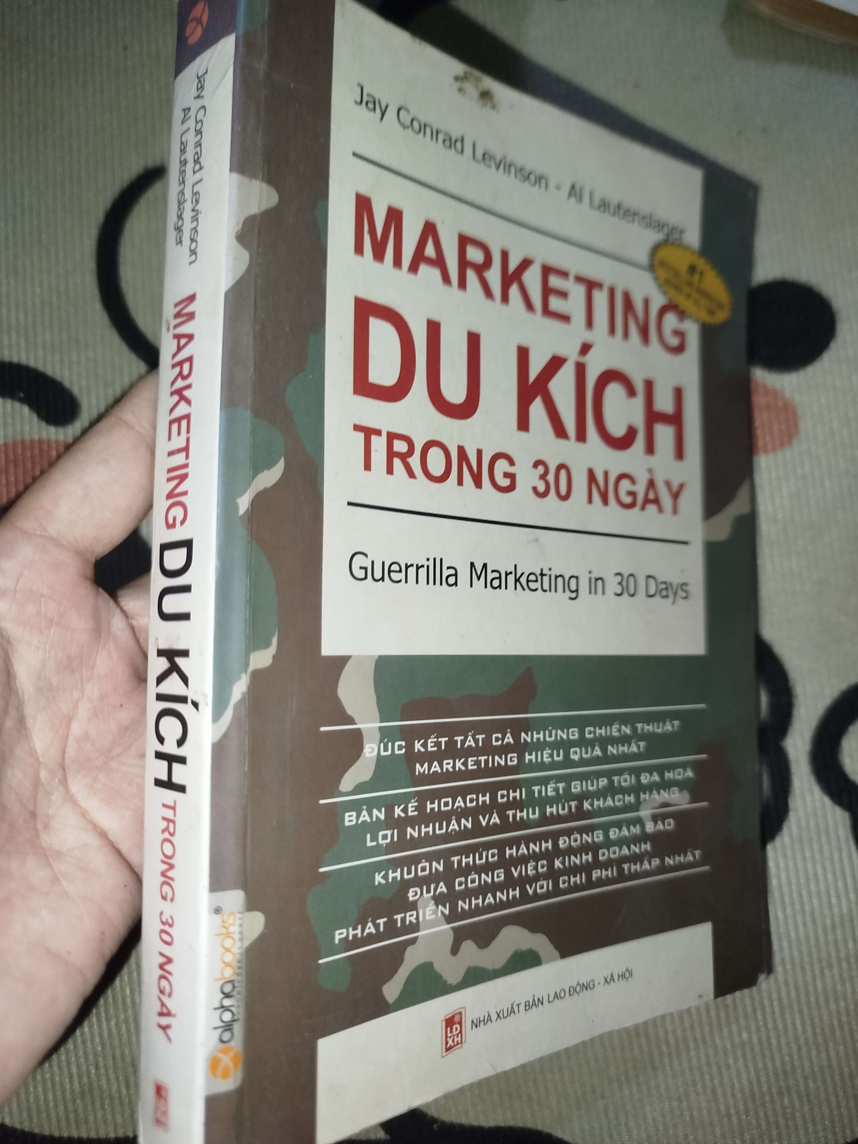 Marketing du kích trong 30 ngày - Jay Conrad Levinson, Al Lautenslager 2008 (Kinh doanh - Marketing) Mới 80% GZB