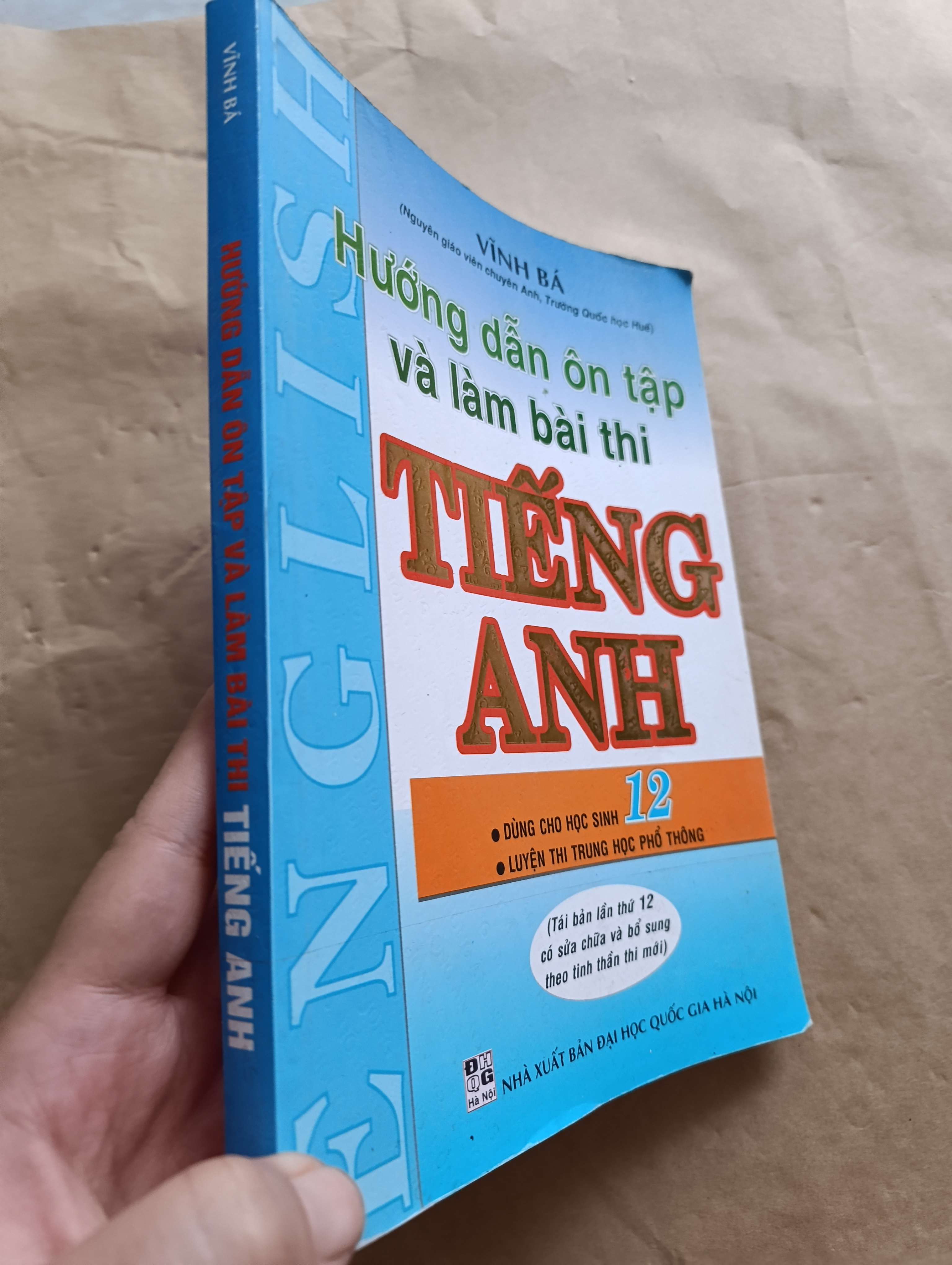 Hướng dẫn ôn tập và làm bài thi tiếng Anh - Vĩnh Bá 2019 (Tham khảo - luyện thi) Mới 80% GZB