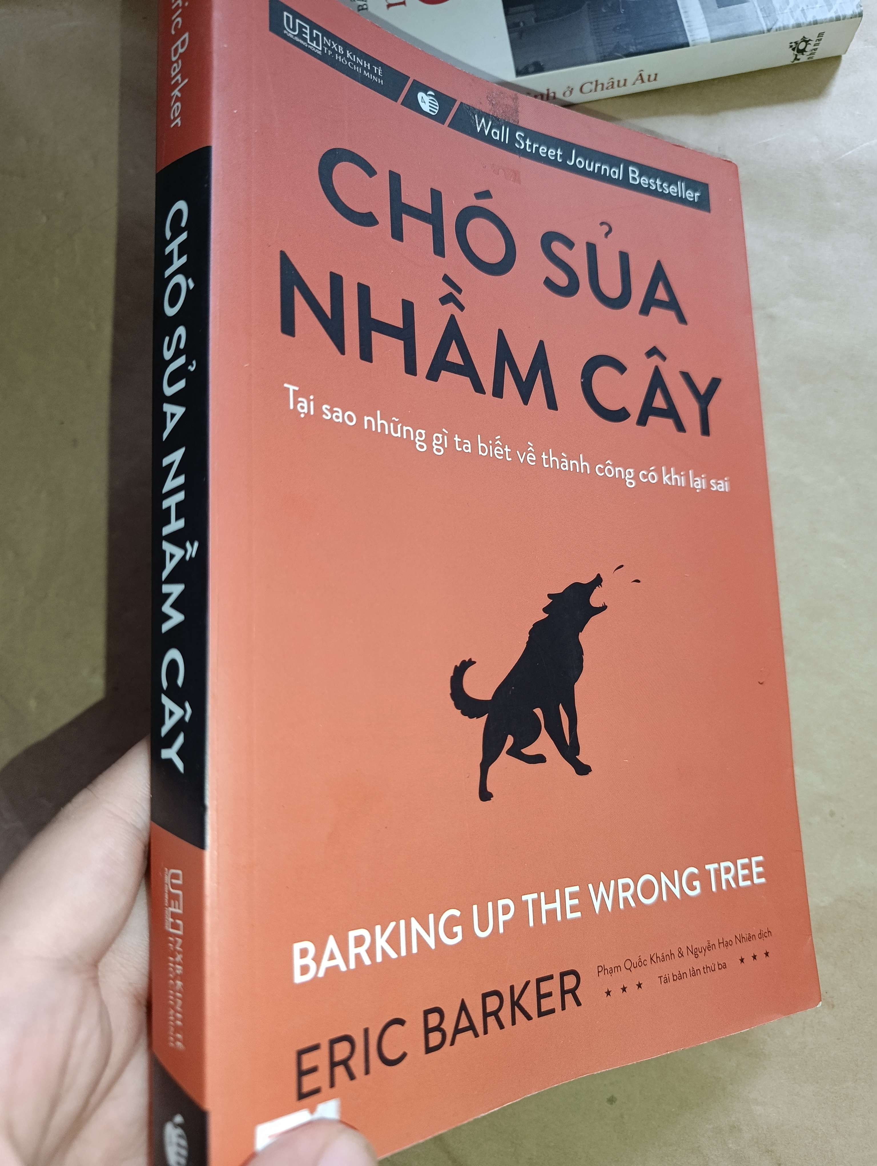 Chó sủa nhầm cây - Eric Barker 2020 (Sách kỹ năng) Mới 80% GZB
