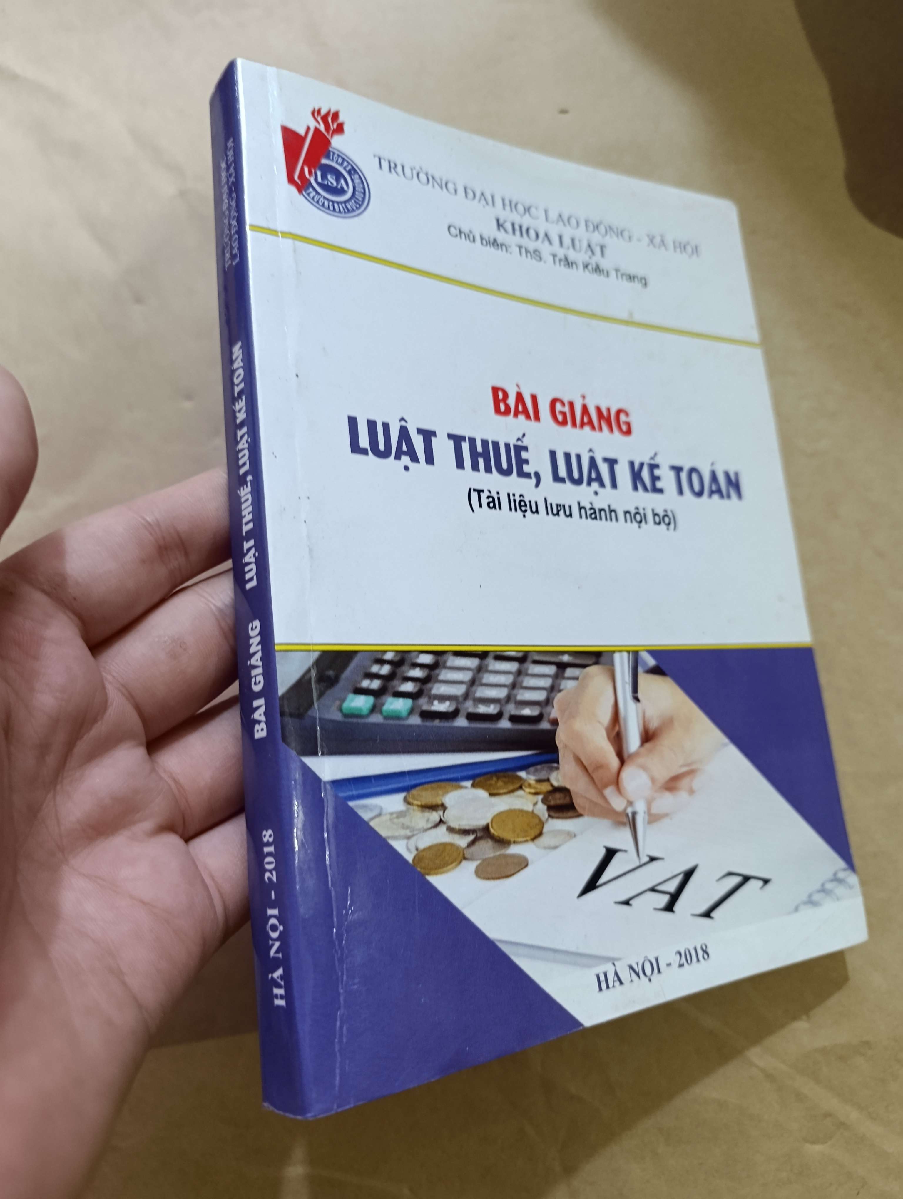Bài giảng luật thuế, luật kế toán 2018 (Giáo trình đại học - cao đẳng) Mới 80% GZB