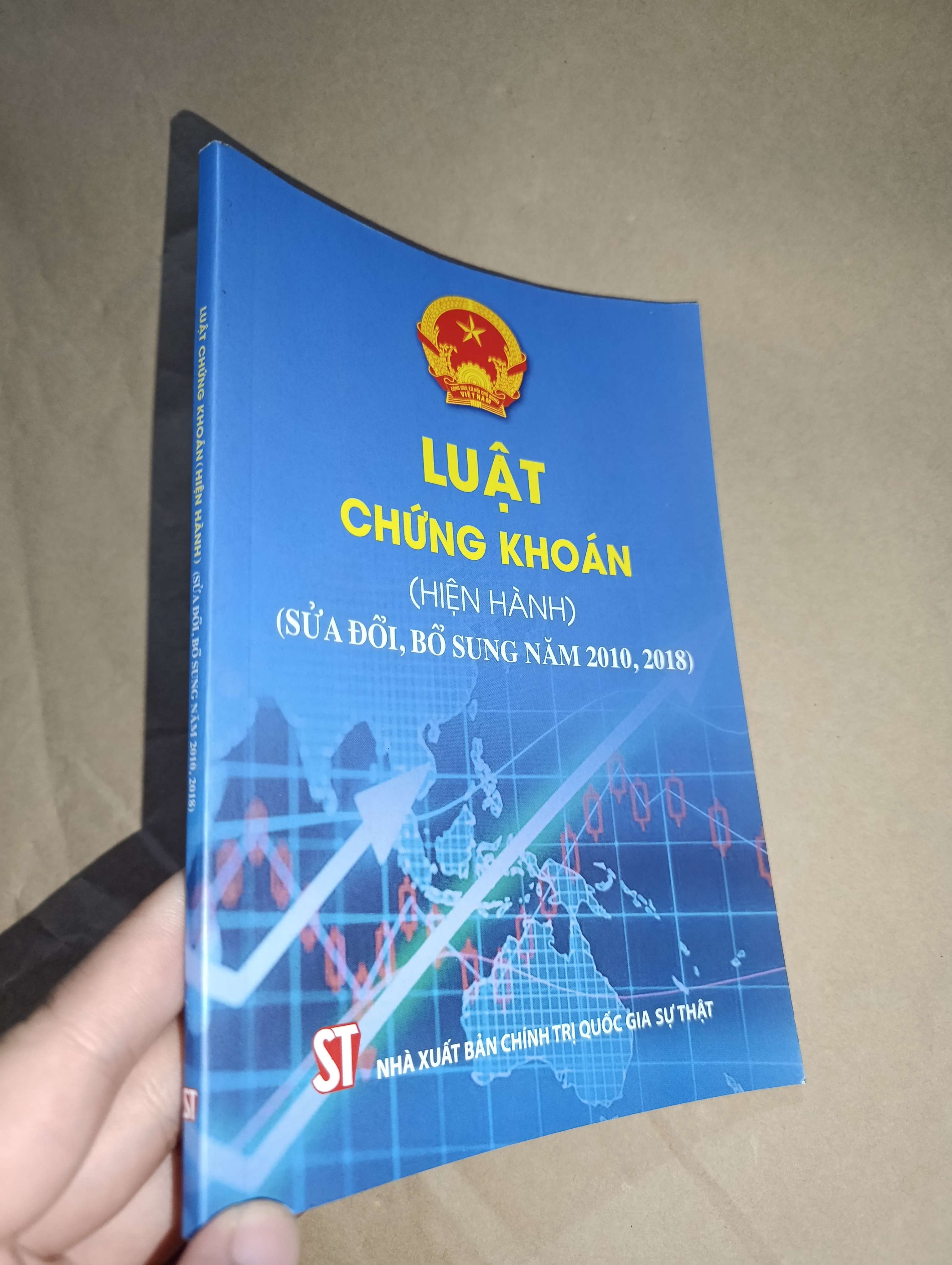 Luật chứng khoán (hiện hành) (sửa đổi, bổ sung năm 2010, 2018) 2019 (Sách chính trị - pháp lý) Mới 80% GZB