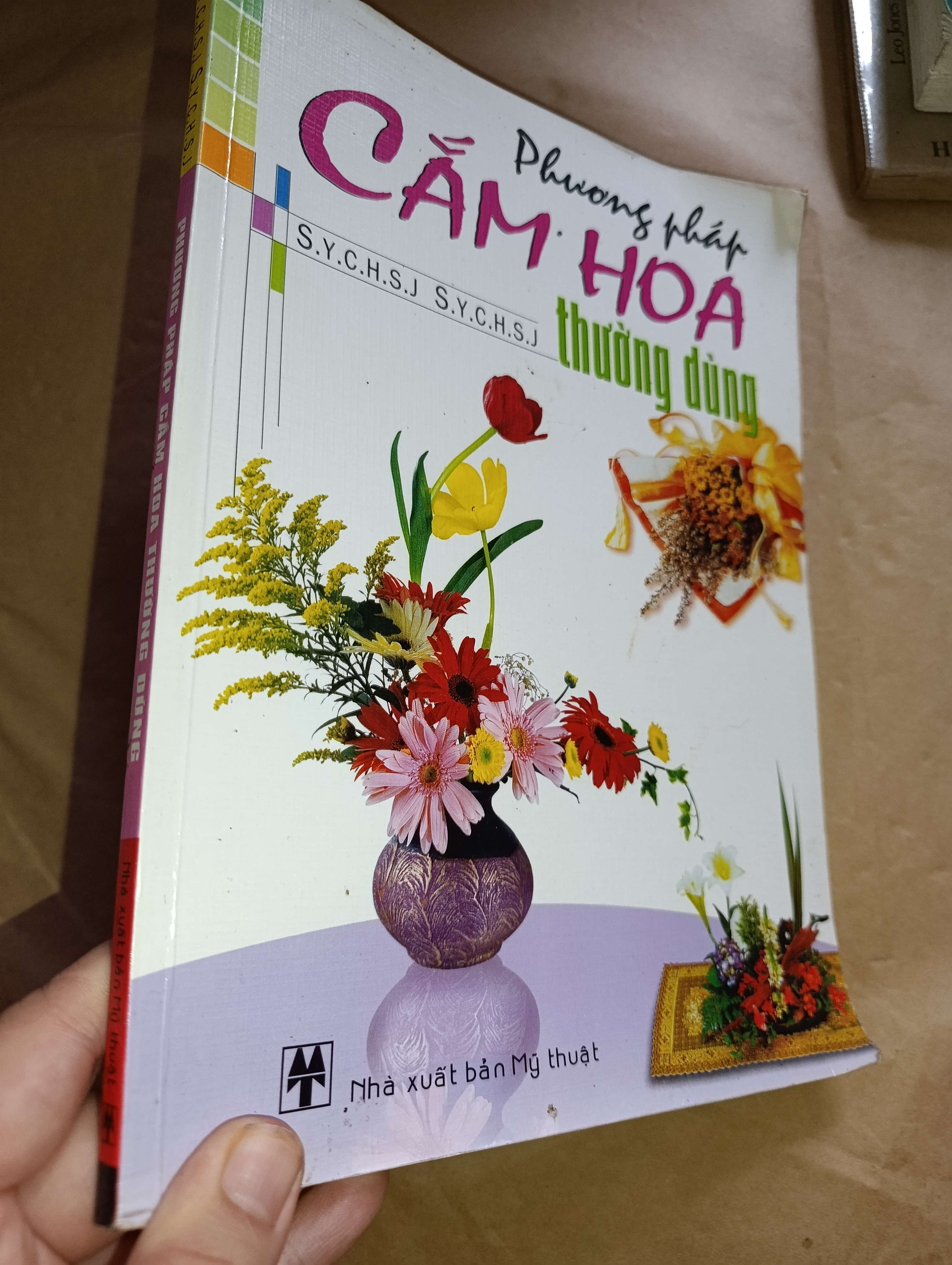 Phương pháp cắm hoa thường dùng 2008 (Sách kiến thức tổng hợp) Mới 80% GZB