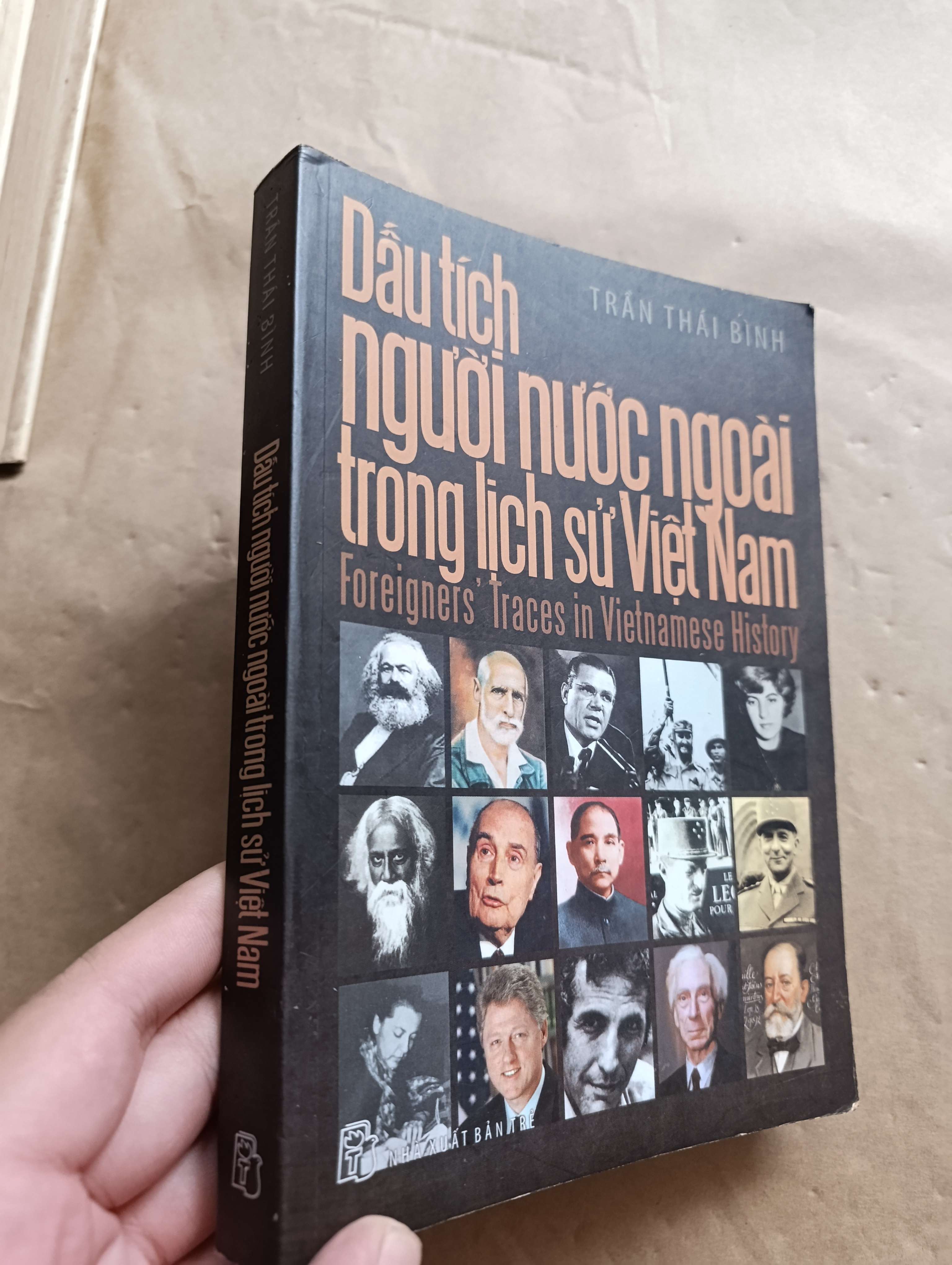 Dấu tích người nước ngoài trong lịch sử Việt Nam - Trần Thái Bình 2010 (Sách lịch sử - triết học) Mới 80% GZB