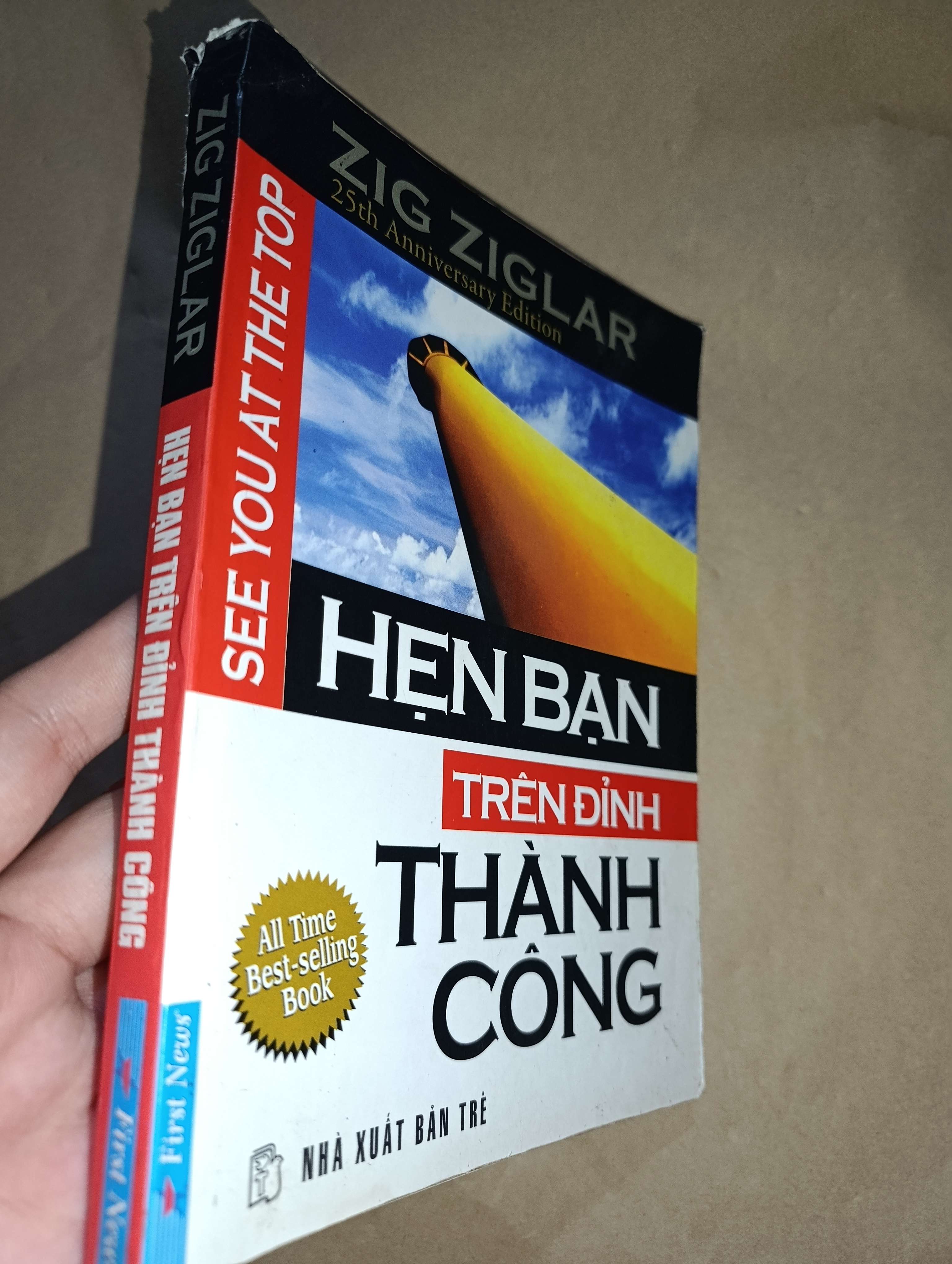 Hẹn bạn trên đỉnh thành công - Zig Ziglar 2009 (Sách kỹ năng) Mới 80% GZB