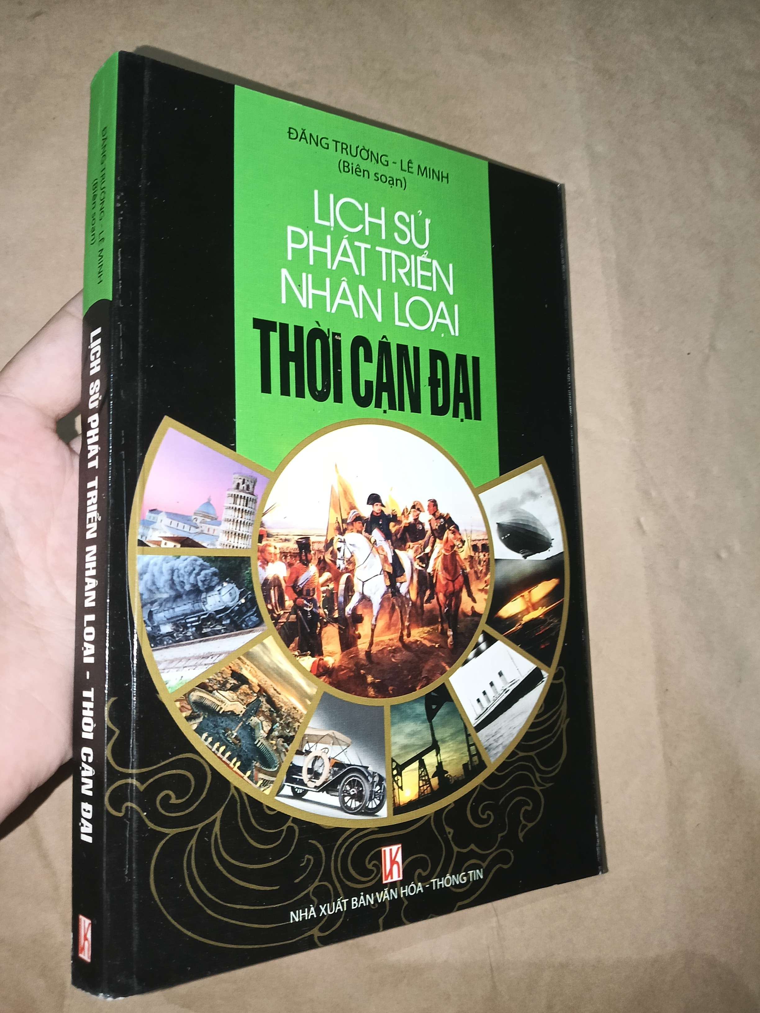 Lịch sử phát triển nhân loại thời cận đại - Đăng Trường, Lê Minh 2012 (Sách lịch sử - triết học) Mới 80% GZB