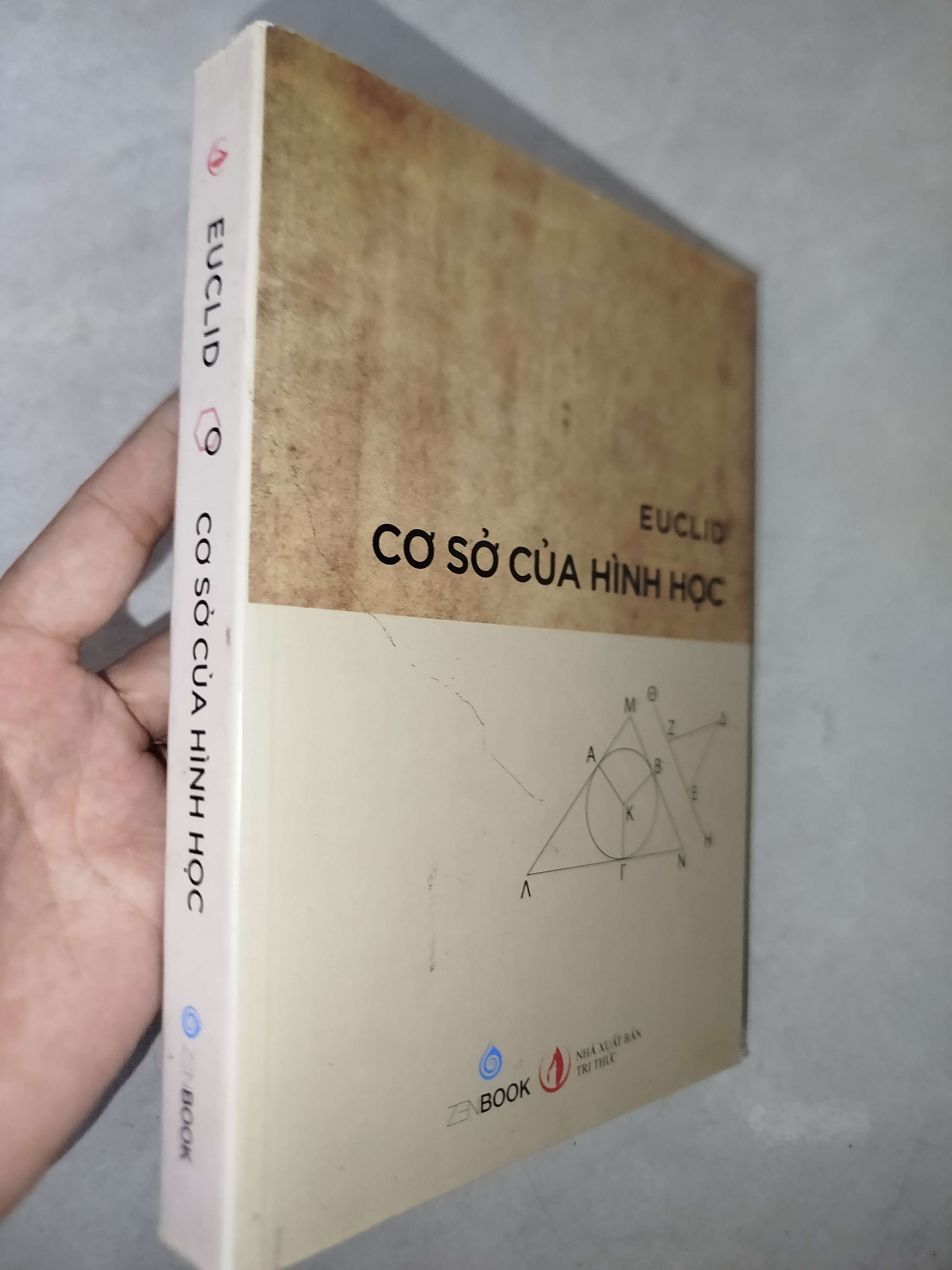 Cơ sở của hình học - Euclid 2016 (Sách giáo khoa - giáo trình) Mới 80% GZB