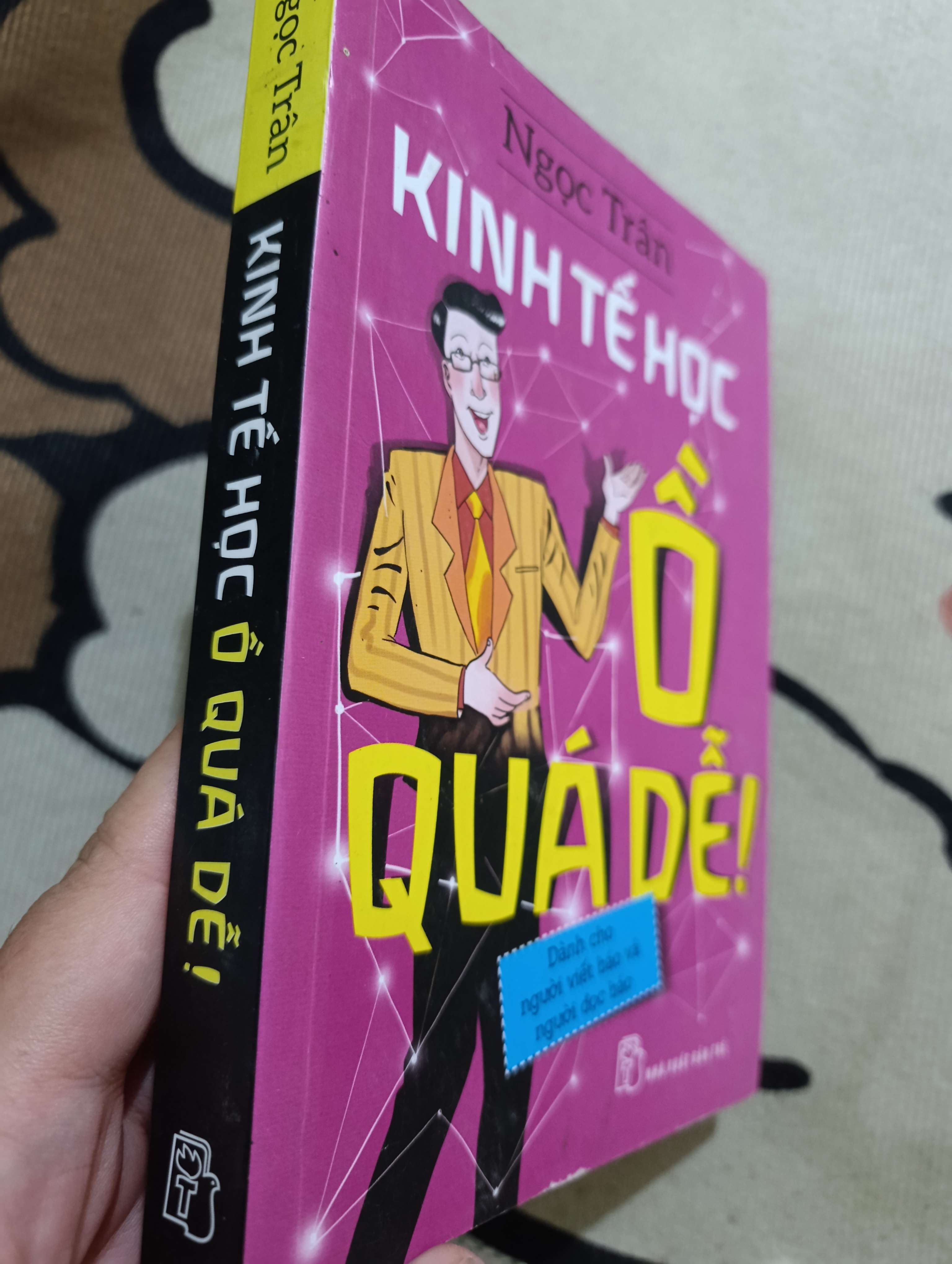 Kinh tế học ồ quá dễ! - Ngọc Trân 2014 (Sách kinh tế - tài chính - chứng khoán) Mới 80% GZB