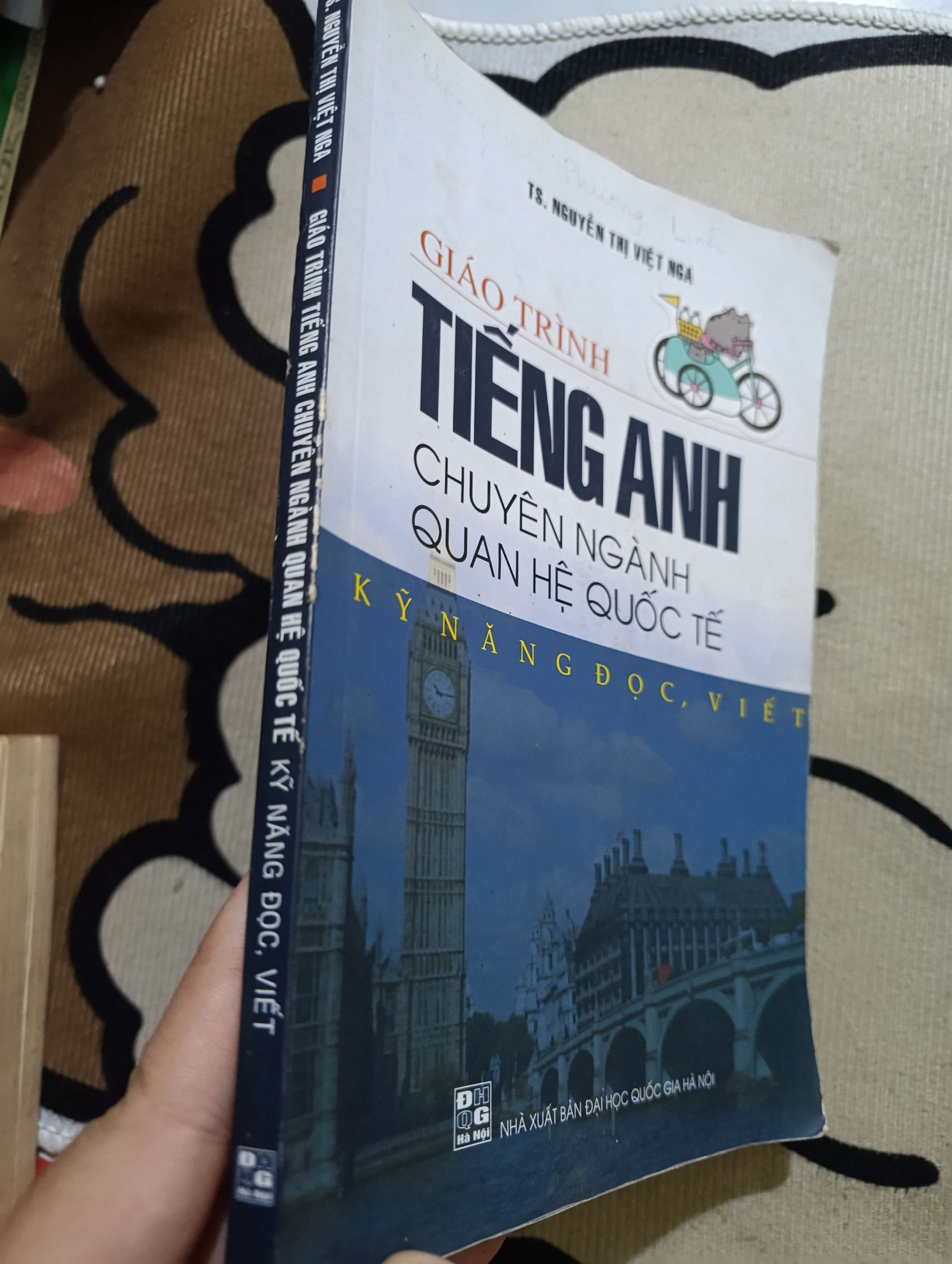 Giáo trình tiếng Anh chuyên ngành quan hệ quốc tế (kỹ năng đọc, viết) - TS. Nguyễn Thị Việt Nga 2019 (Sách giáo khoa - giáo trình) Mới 80% GZB