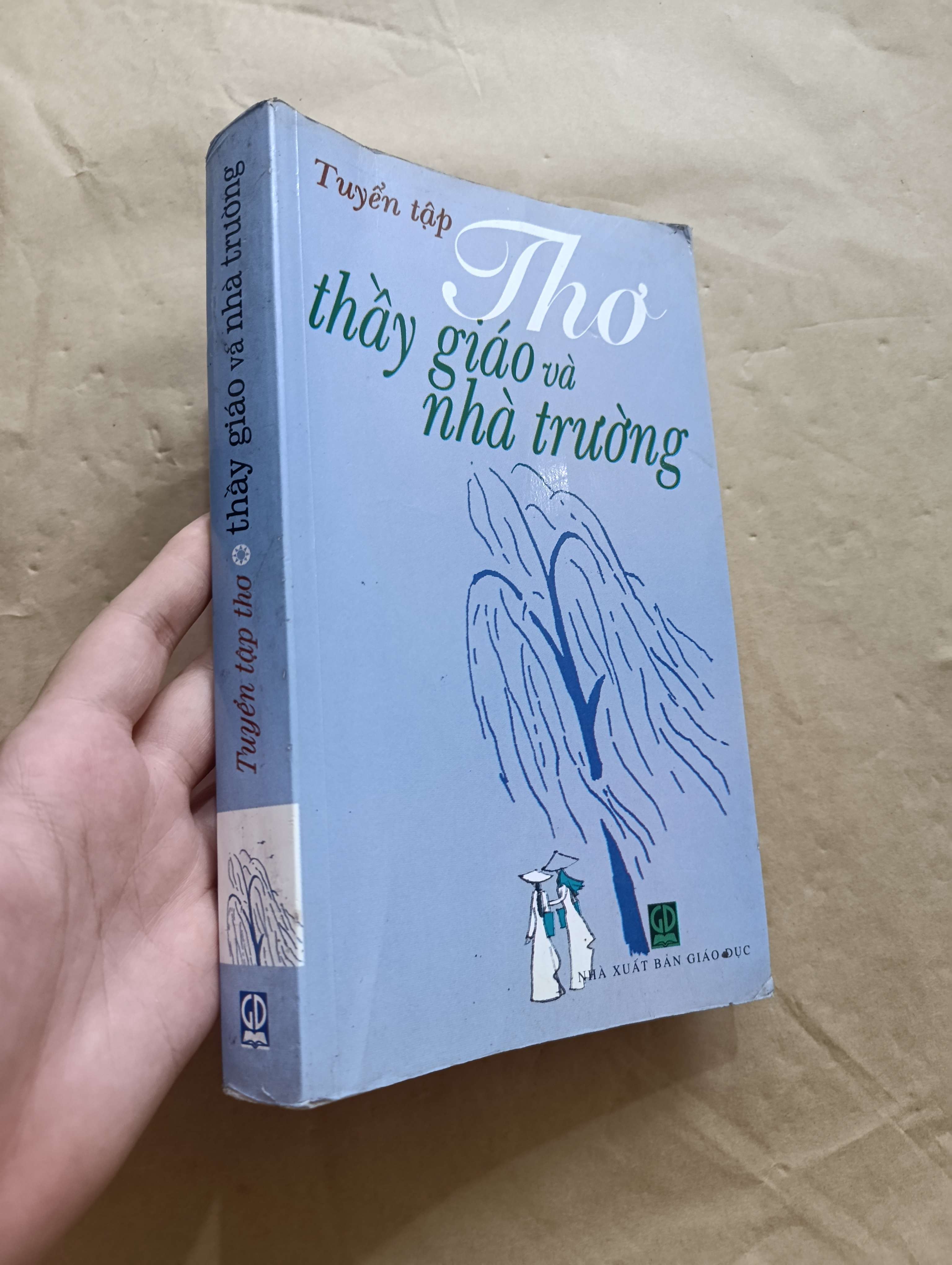 Tuyển tập thơ thầy giáo và nhà trường 1999 (thơ - ca dao - tục ngữ) Mới 80% GZB