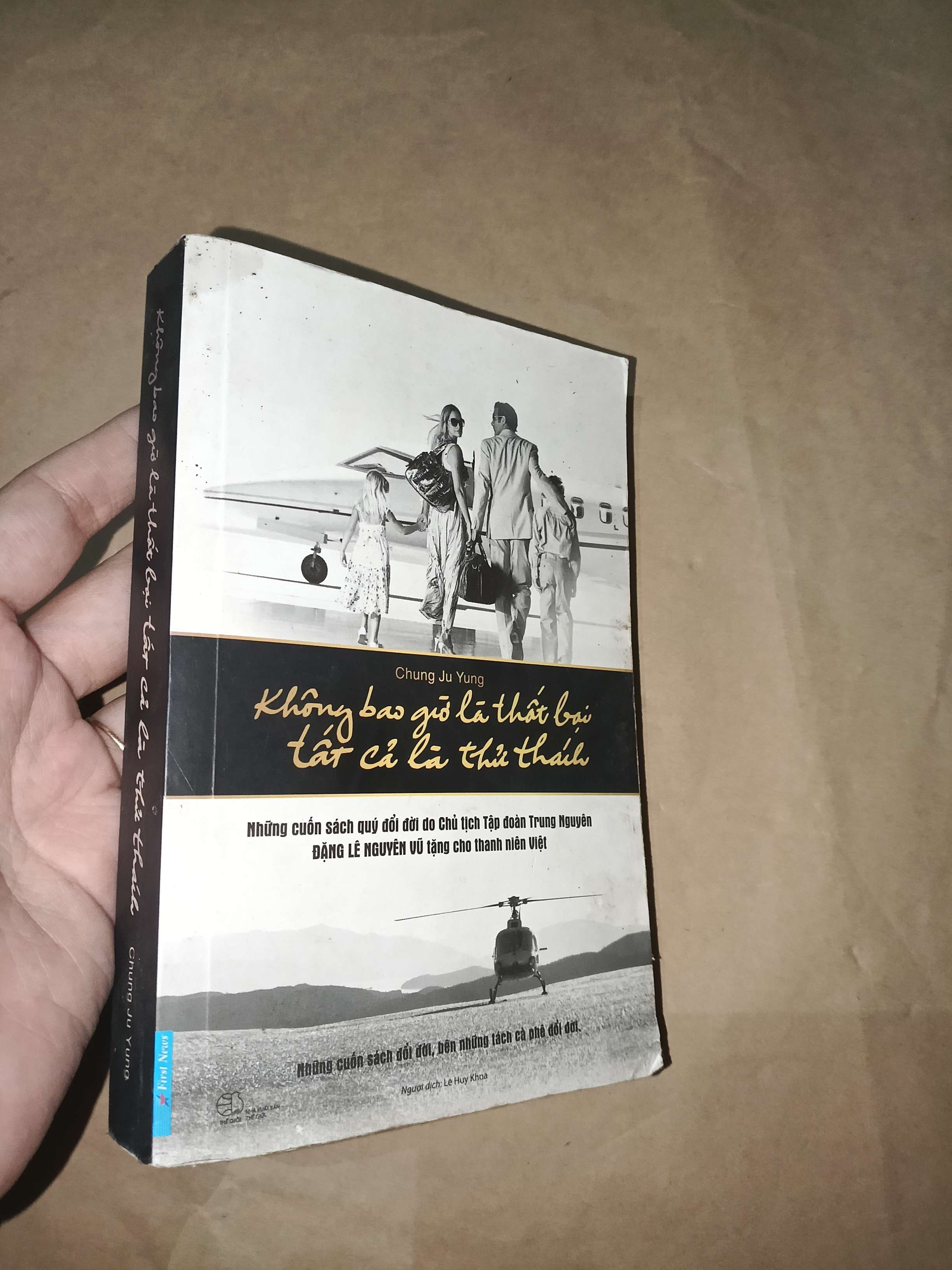 Không bao giờ là thất bại tất cả là thử thách - Chung Yu Jung 2015 (Sách kỹ năng) Mới 80% GZB