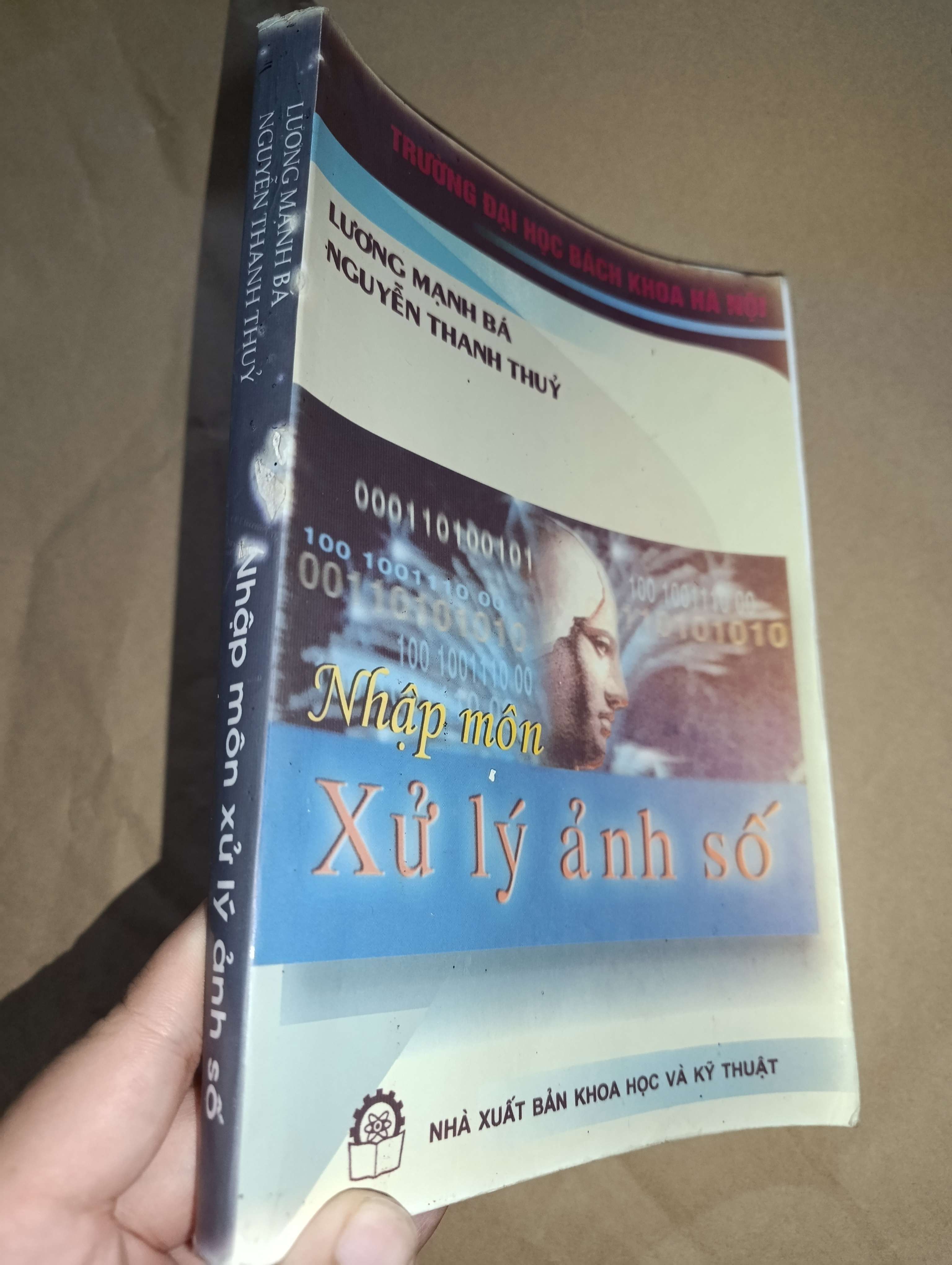 Nhập môn xử lý ảnh số - Lương Mạnh Bá, Nguyễn Thanh Thủy 2007 (Giáo trình đại học - cao đẳng) Mới 80% GZB