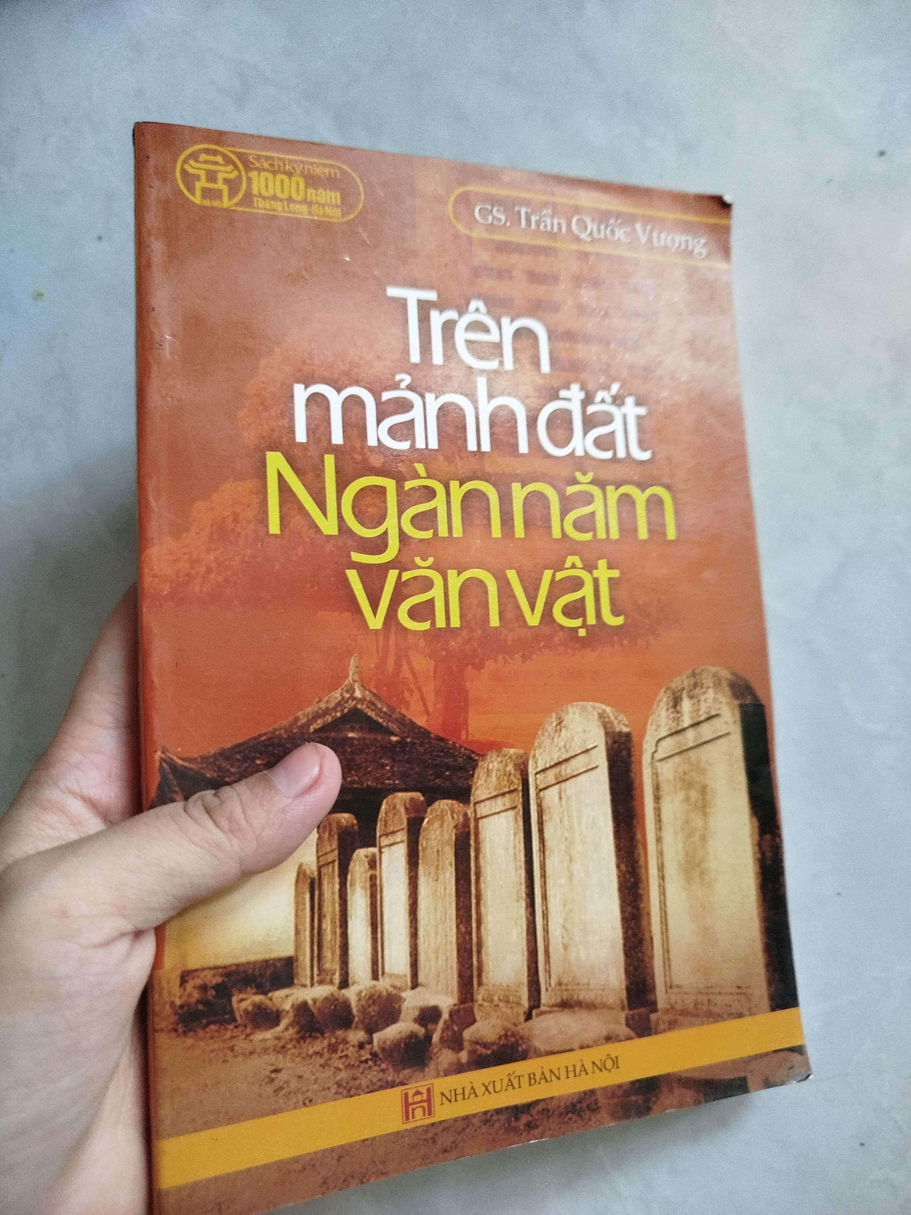 Trên mảnh đất ngàn năm văn vật - Trần Quốc Vượng 2009 (Sách lịch sử - triết học) Mới 80% GZB