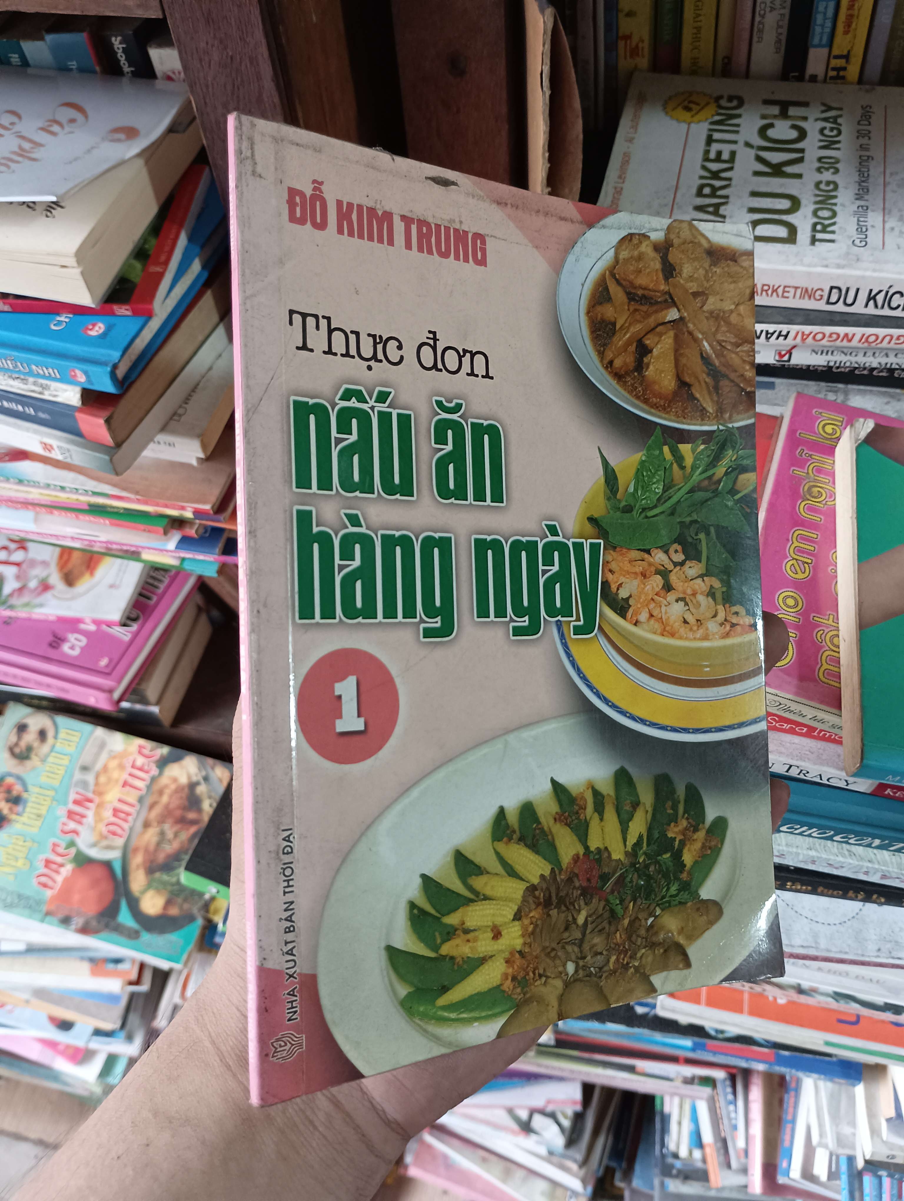 Thực Đơn Nấu Ăn Hàng Ngày (Tập 1) - Đỗ Kim Trung 2011 Mới 80% (Sách kiến thức tổng hợp) OKBK1T3