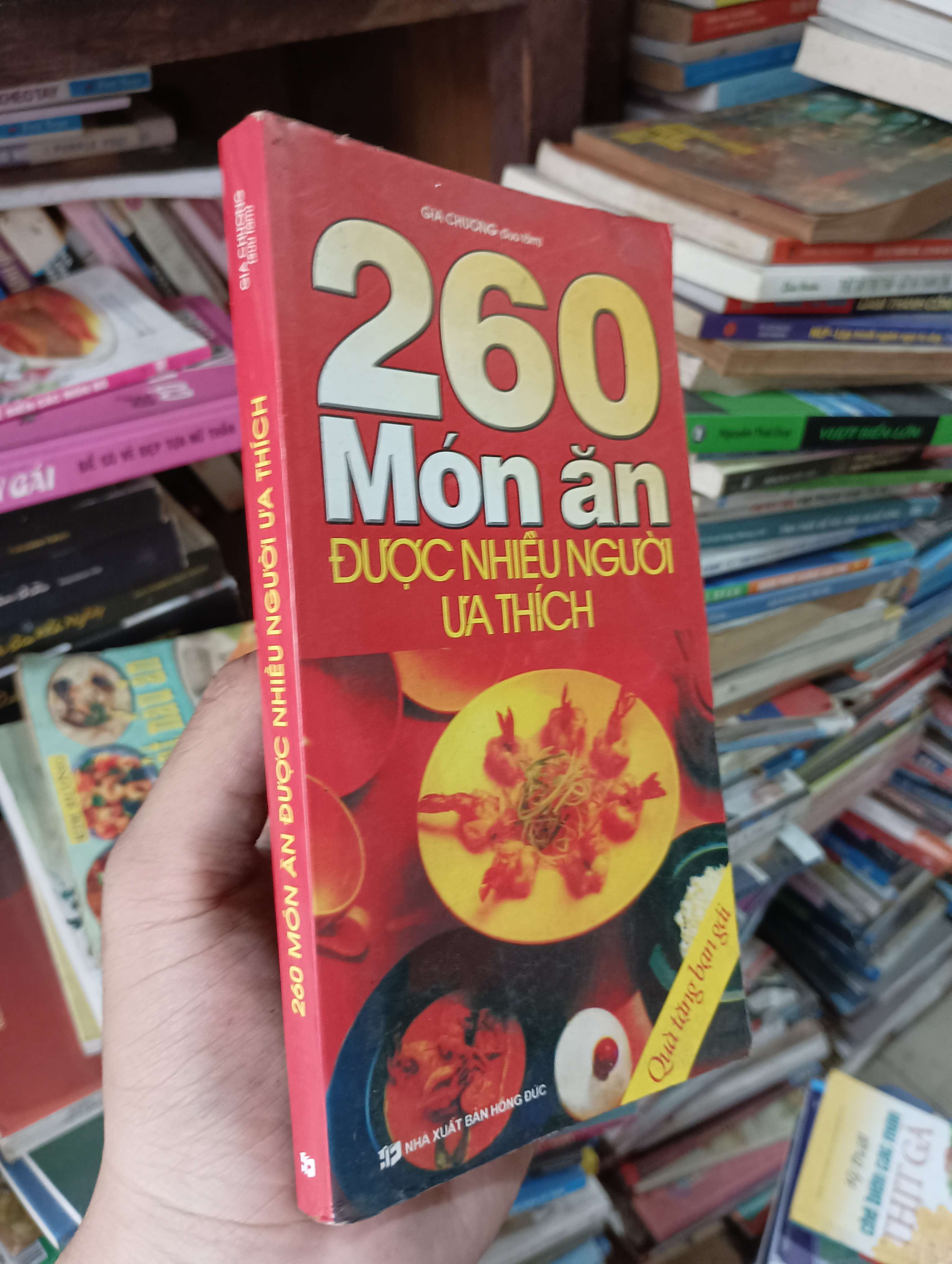 260 Món Ăn Được Nhiều Người Ưa Thích - Gia Chương 2008 Mới 80% (Sách kiến thức tổng hợp) OKBK1T4