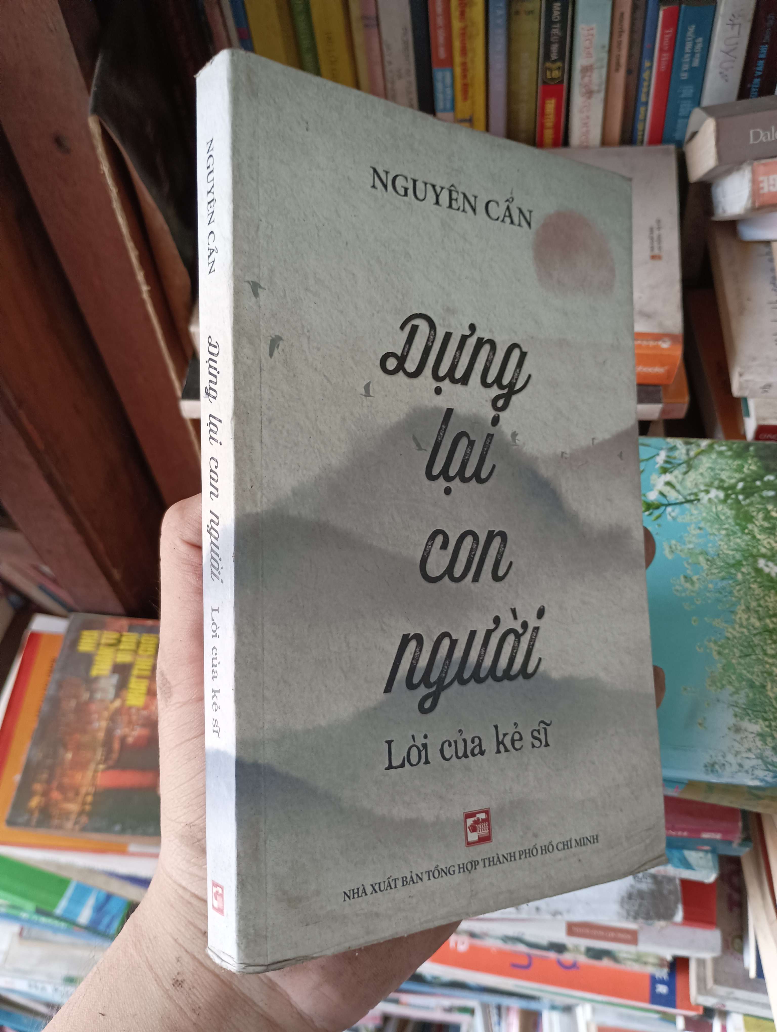 Dựng Lại Con Người (Lời của kẻ sĩ) - Nguyên Cẩn 2021 Mới 80% (Kỹ năng sống) OKBK1T1