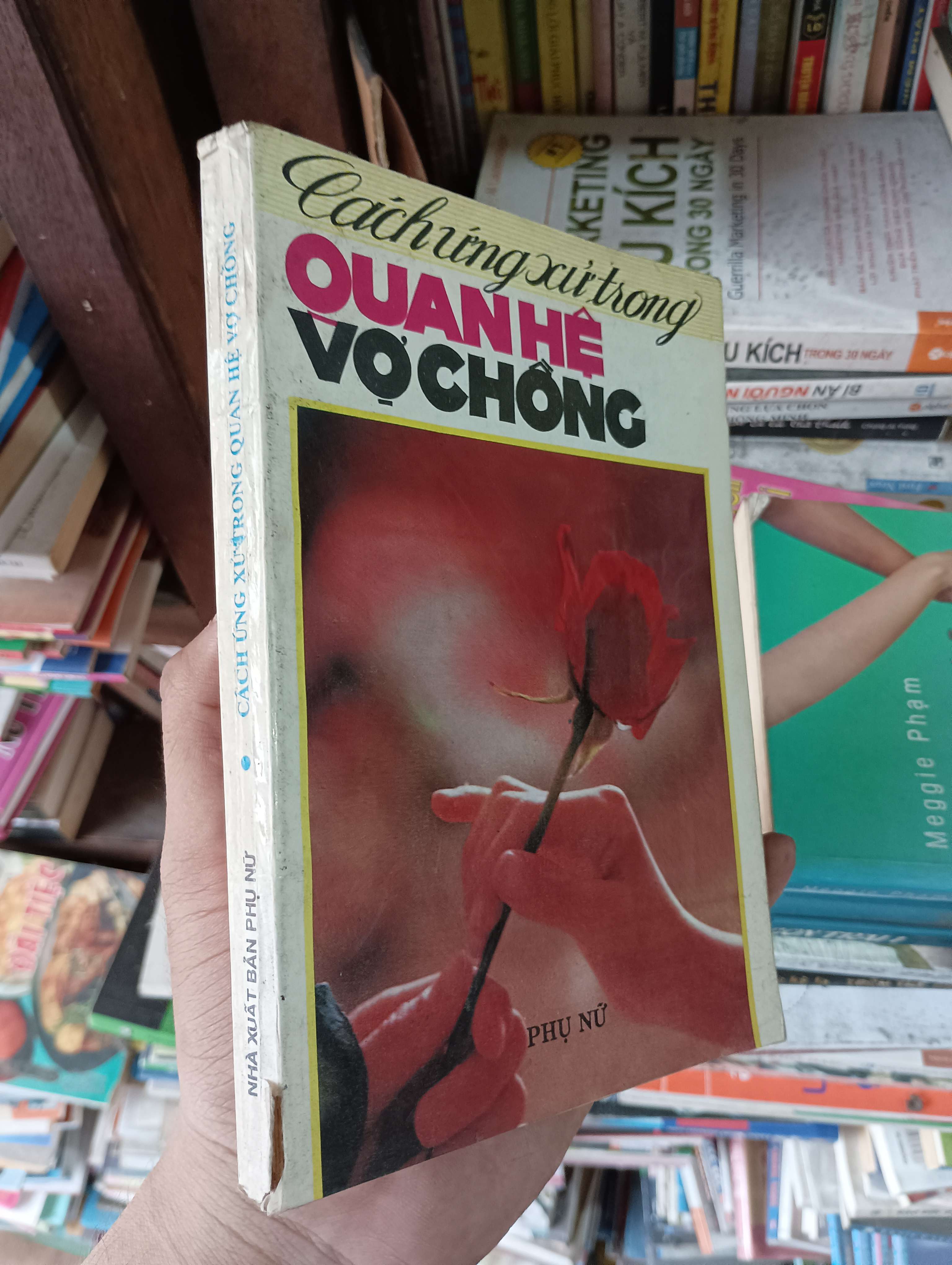 Cách Ứng Xử Trong Quan Hệ Vợ Chồng 1996 Mới 80% (Sách tâm lý học - giới tính) OKBK1T3