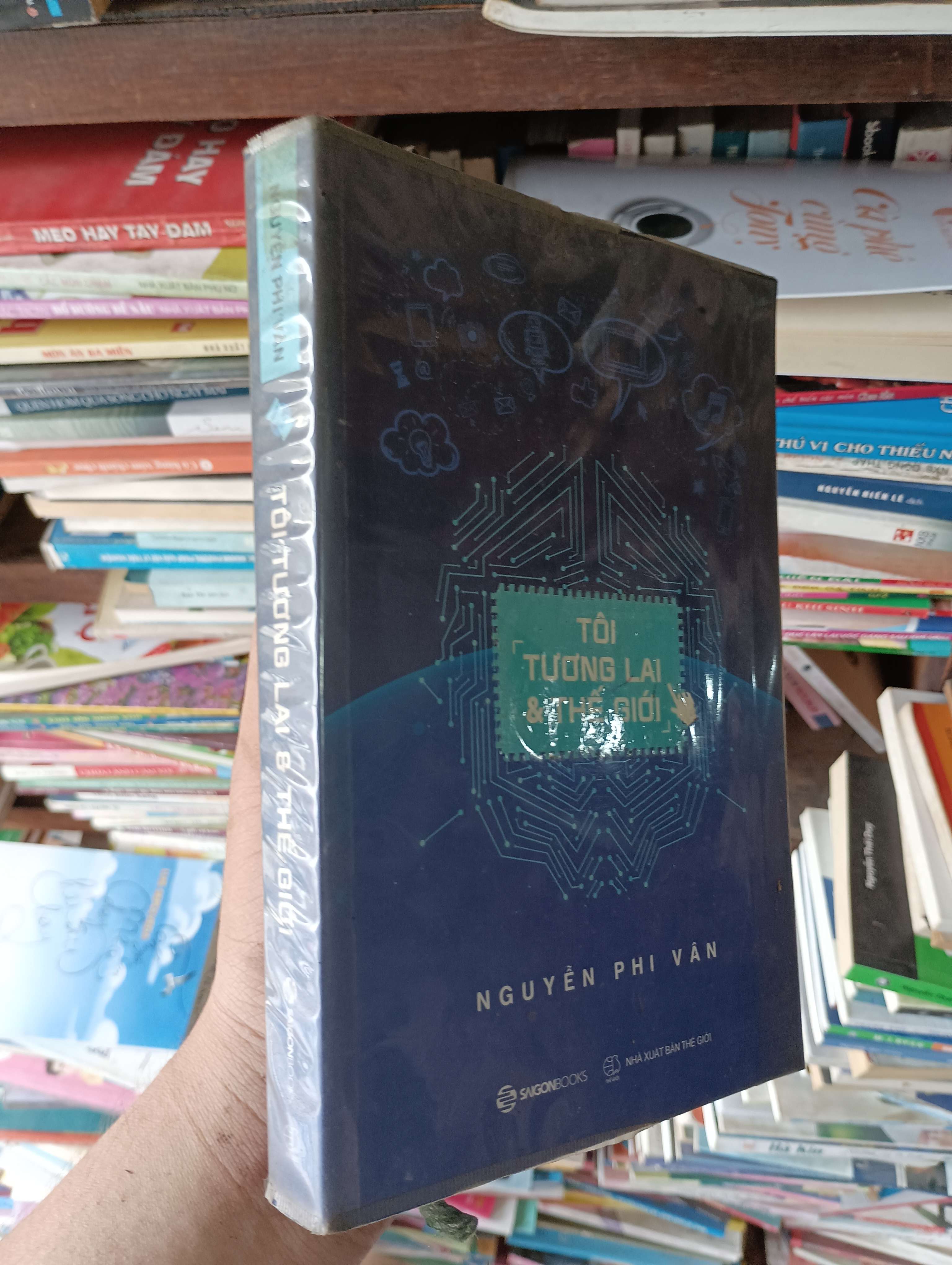 Tôi, Tương Lai & Thế Giới - Nguyễn Phi Vân 2019 Mới 80% (Kỹ năng sống) OKBK1T1
